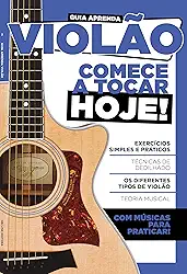Guia aprenda violão: Comece a tocar hoje!