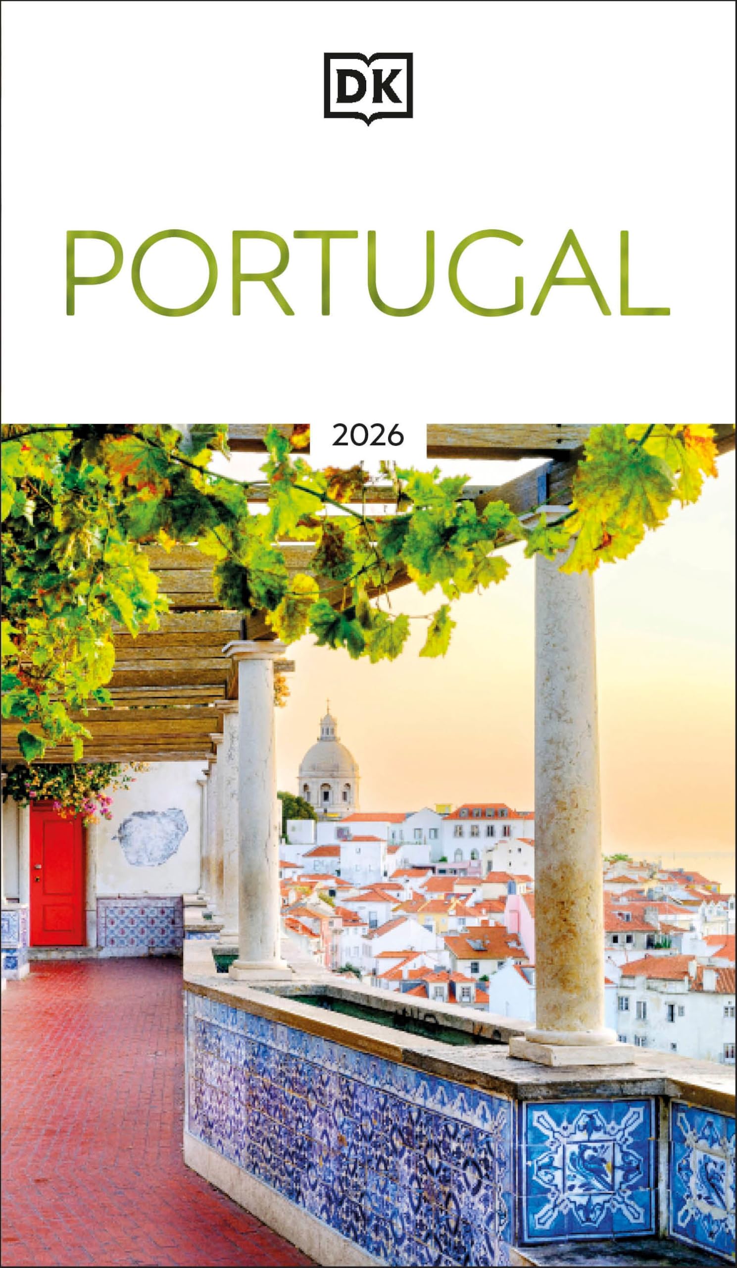 DK Portugal: Must-See Sights. Culture & History. Detailed Maps & Tours. Covers Lisbon, Porto, the Algarve, Madeira, & more (Travel Guide)