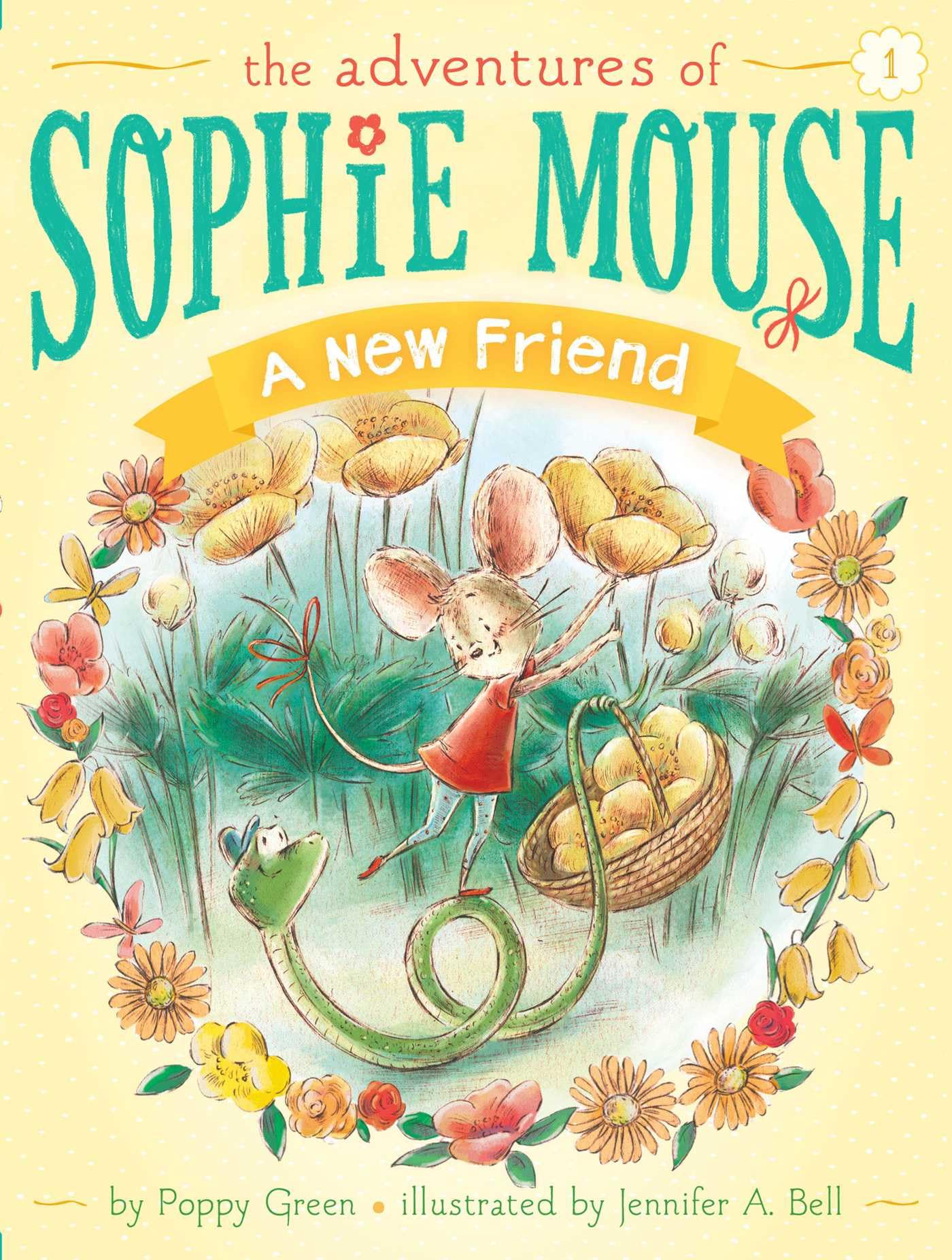 A New Friend (The Adventures of Sophie Mouse)