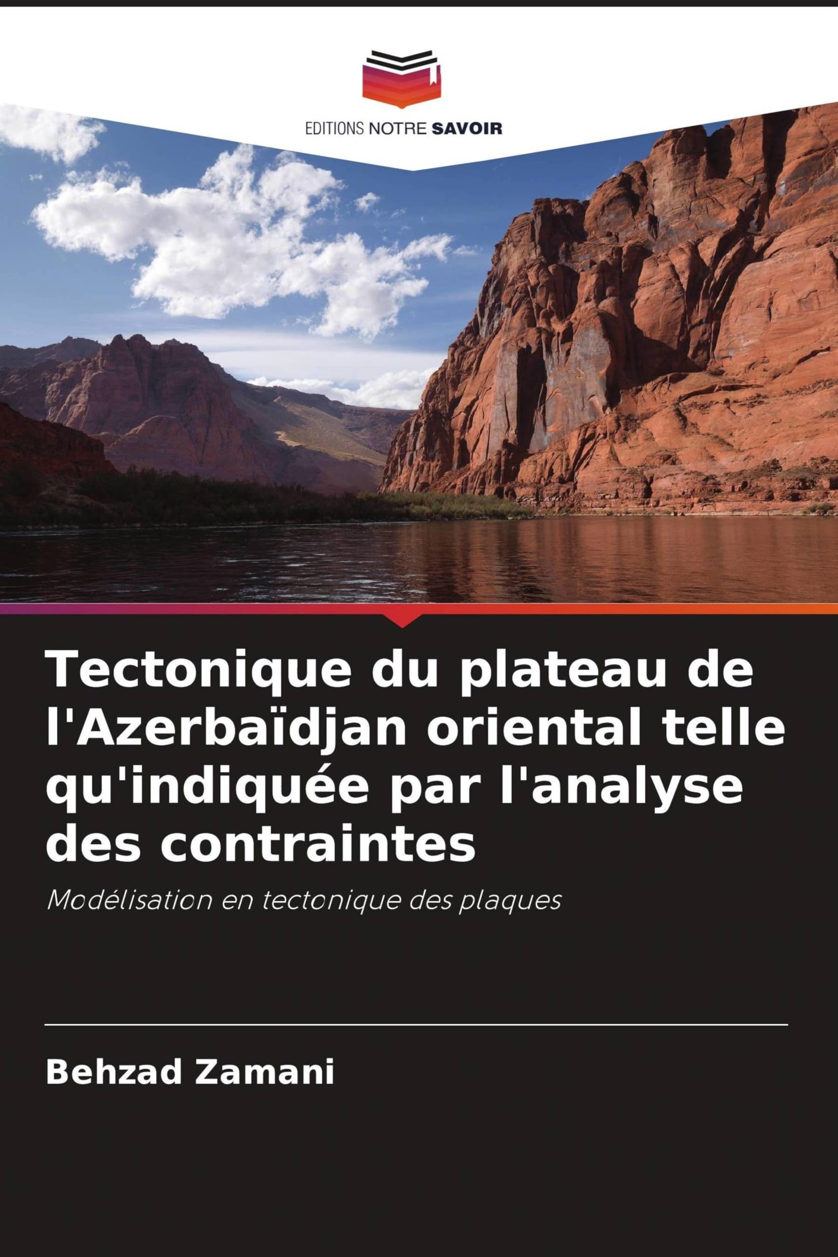 Tectonique du plateau de l'Azerbaïdjan oriental telle qu'indiquée par l'analyse des contraintes: Modélisation en tectonique des plaques