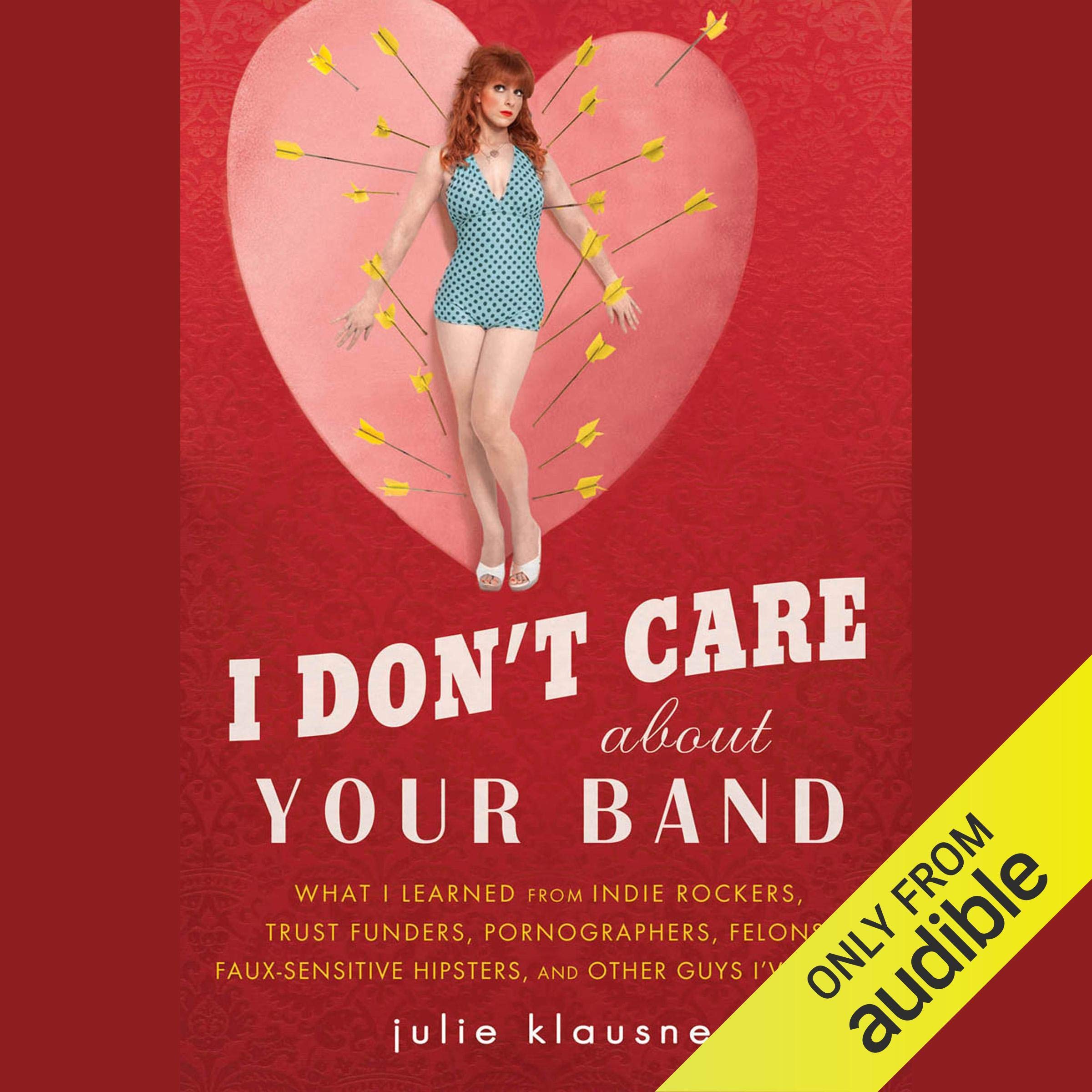 Cover art for I Don’t Care about Your Band