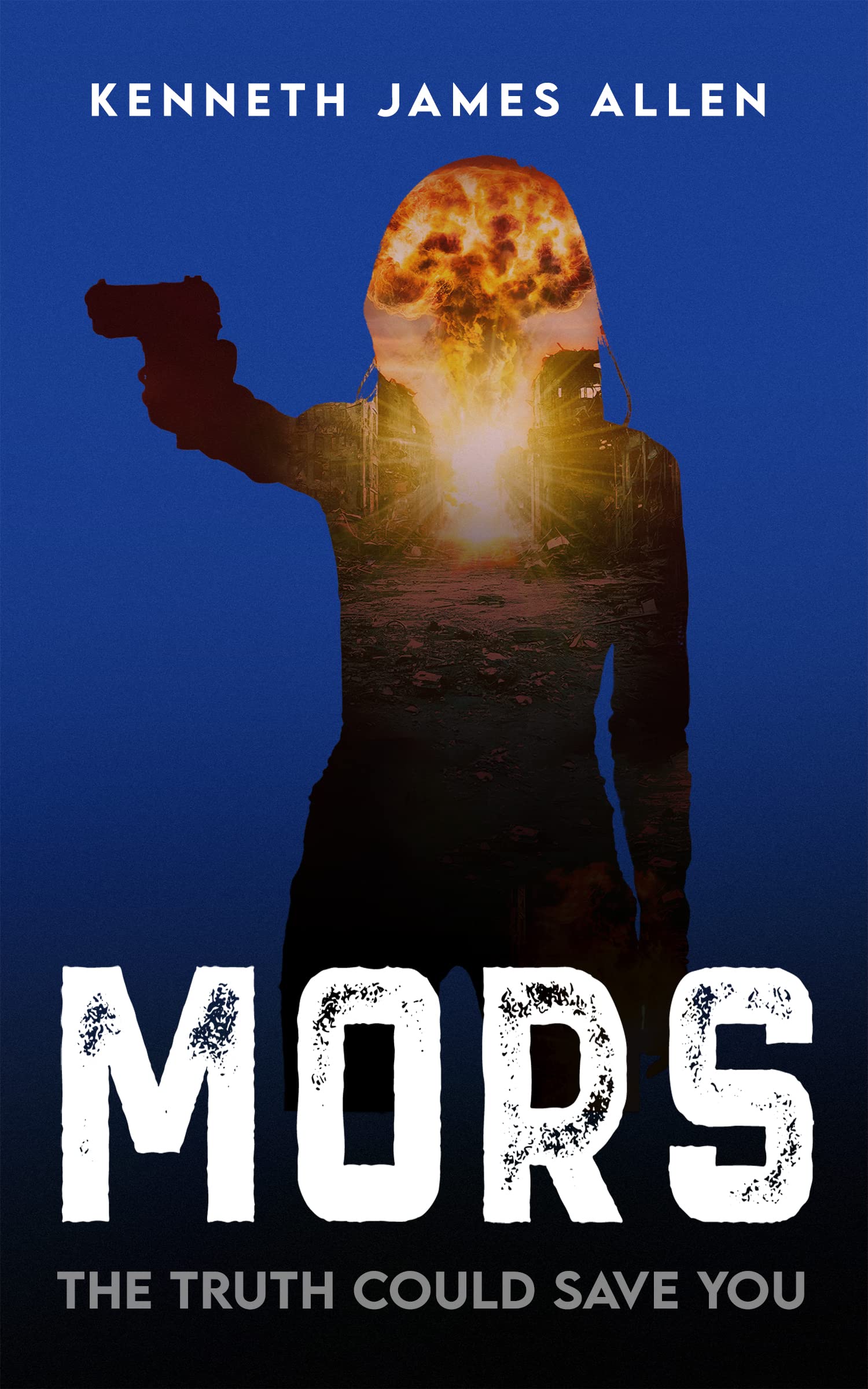 MORS: The Truth Could Save You (The Truth Series Book 2)