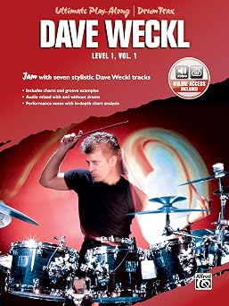 Ultimate Play-Along Drum Trax Dave Weckl, Level 1, Vol 1 Jam with Seven Stylistic Dave Weckl Tracks, Book & Online Audio