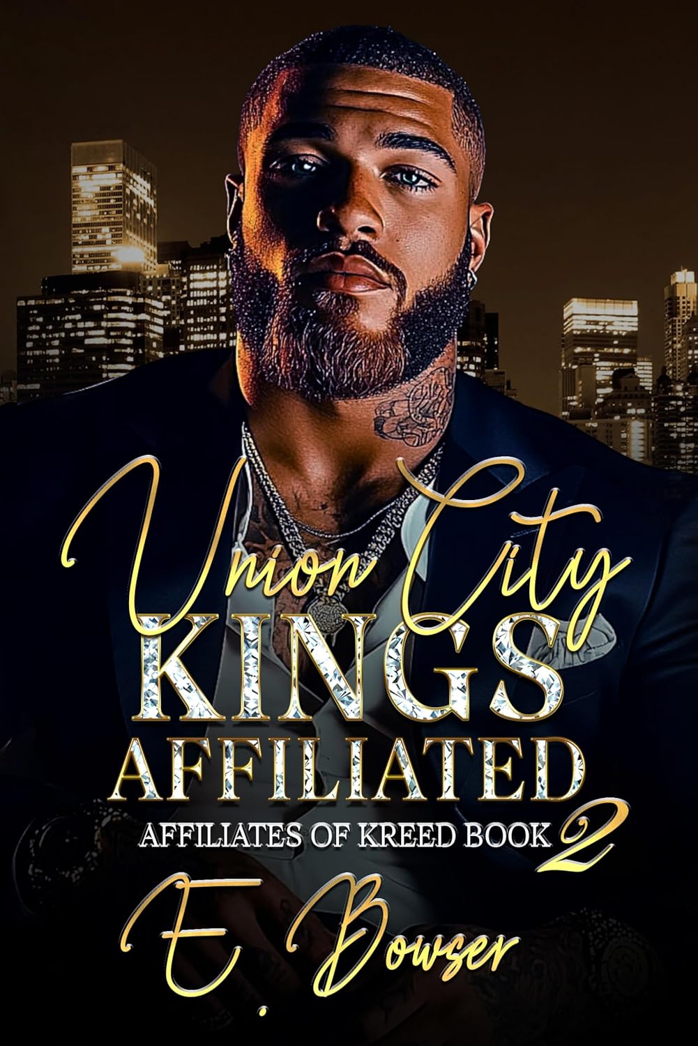 Union City Kings Affiliated: Affiliates Of Kreed Book 2      Kindle Edition