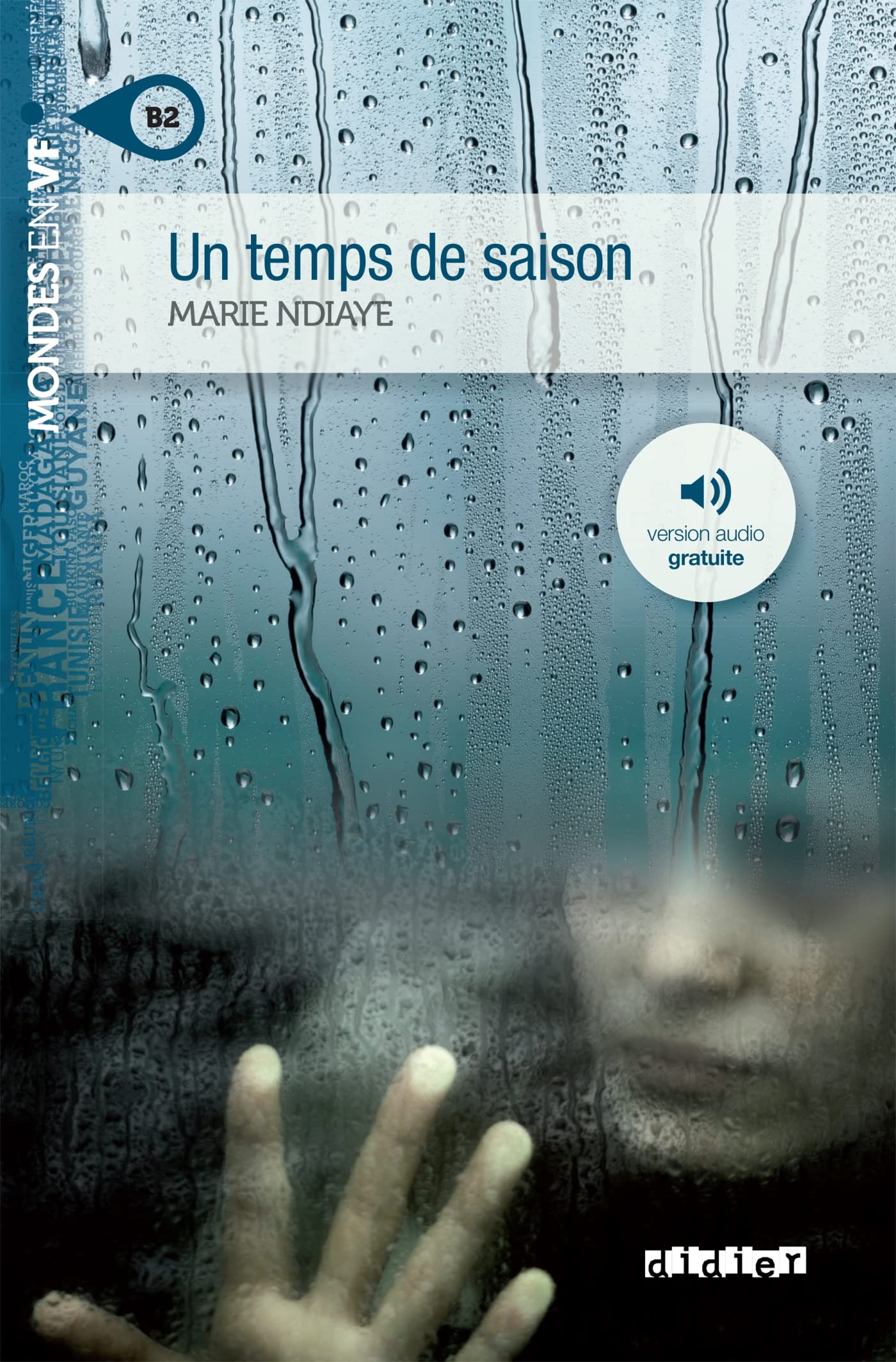 Un temps de saison (B2): roman (Mondes en VF)