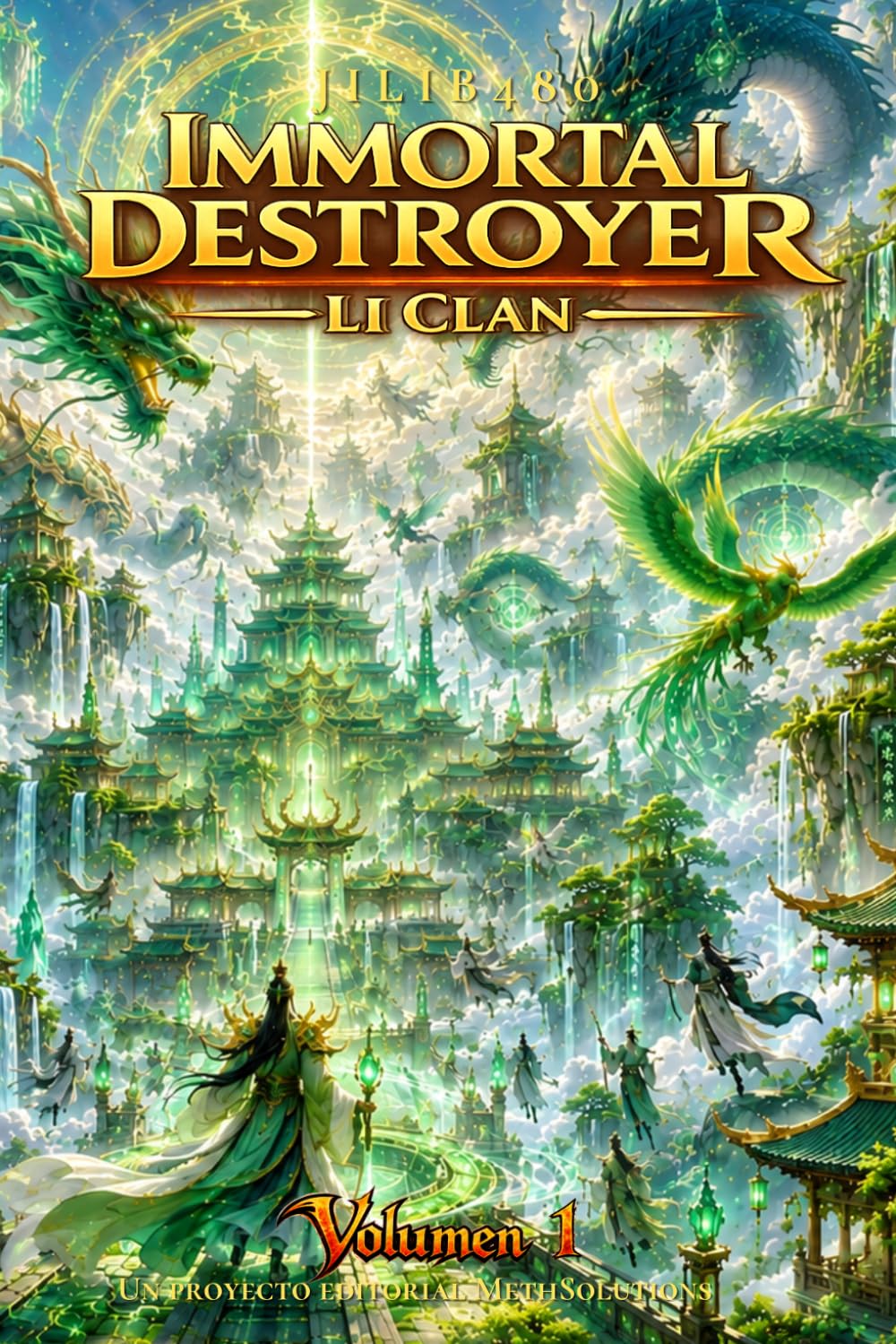 Immortal Destroyer: Li Clan: Volumen I: 1 (Immortal Destroyer (ES) - La Colección Completa)