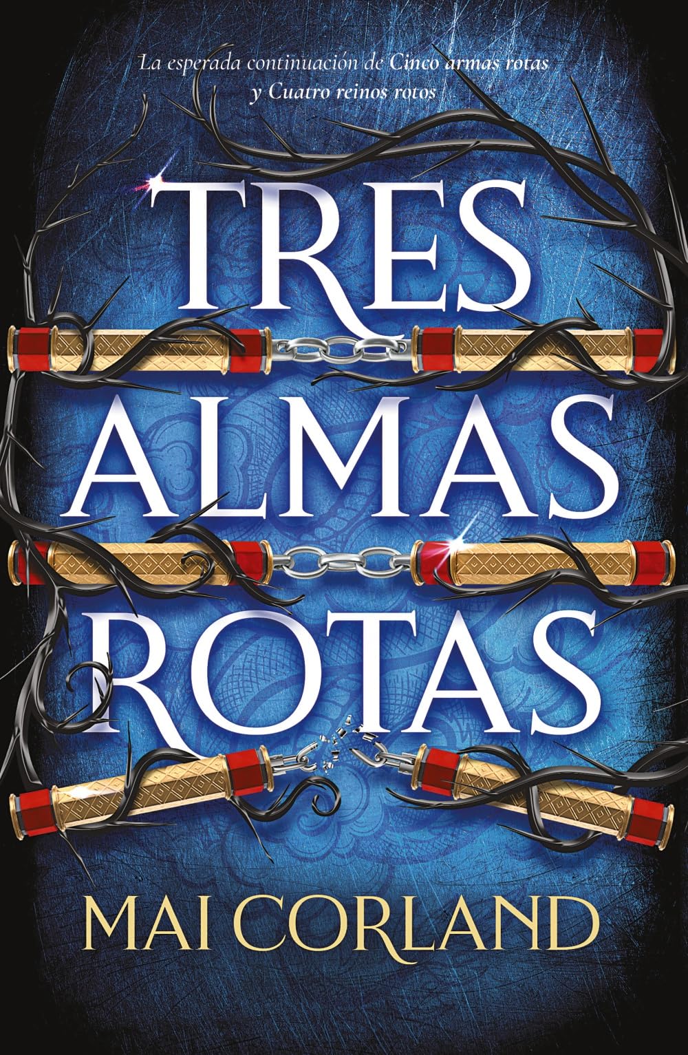 Tres almas rotas (Faeris Editorial)