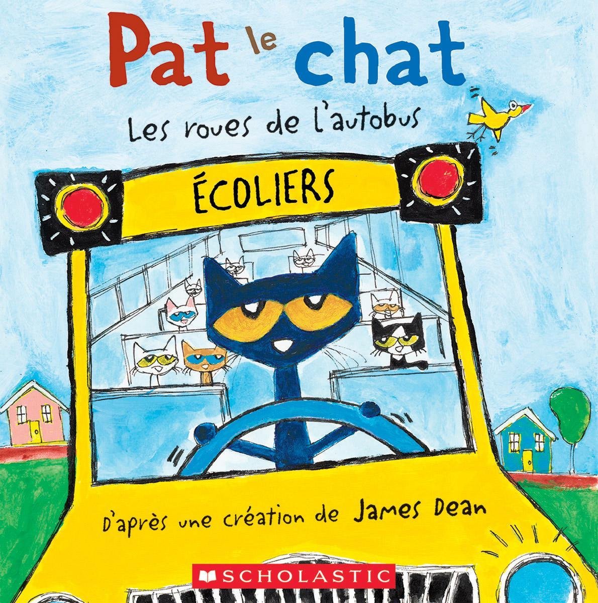 Pat Le Chat Les Roues De L Autobus Dean James Dean James Books Amazon Ca