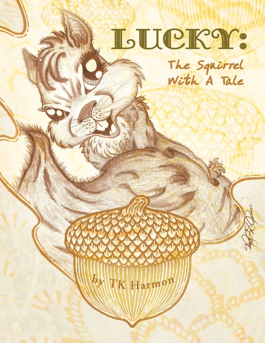 Lucky: The Squirrel with a Tale
