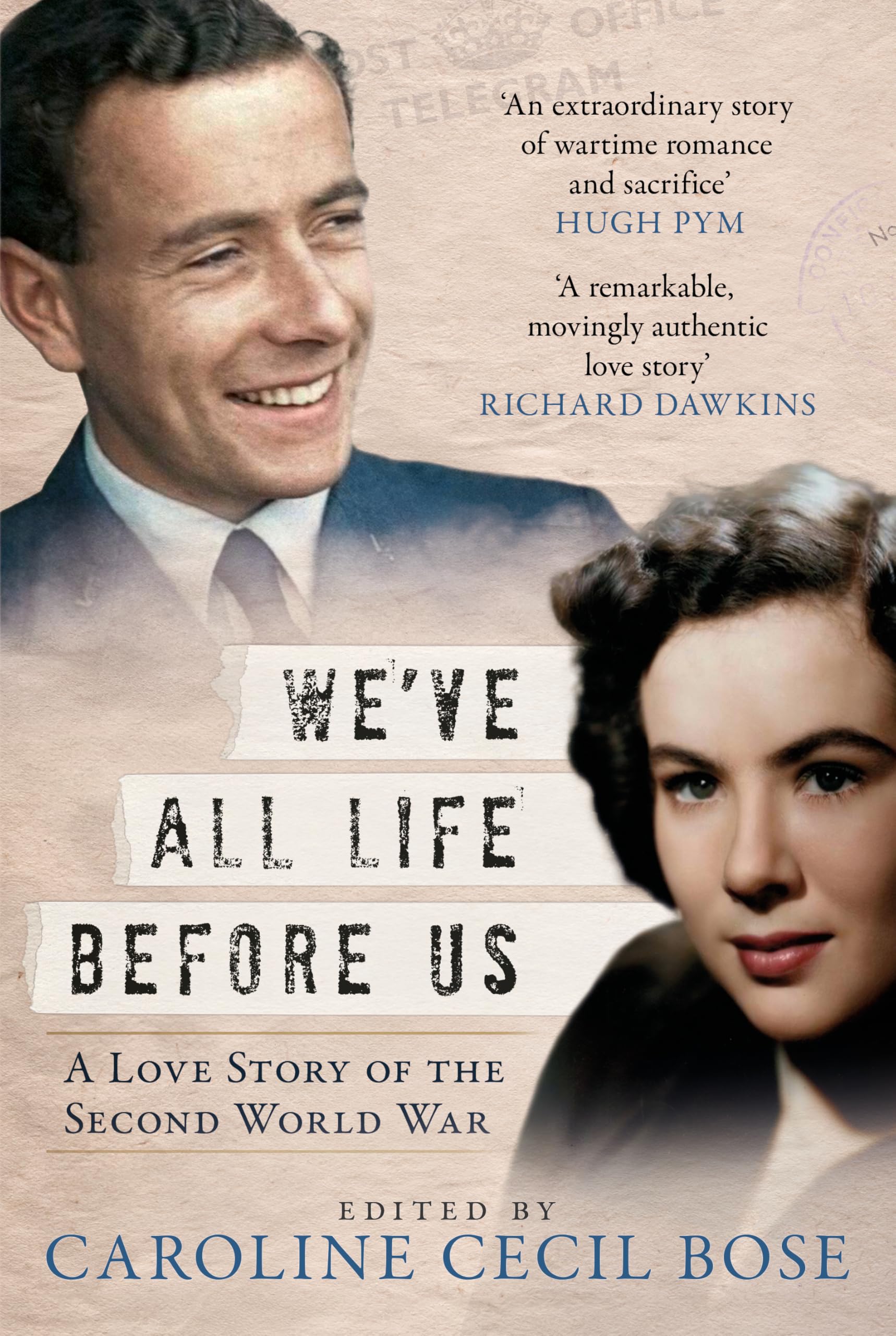 We've All Life Before Us: A Love Story of the Second World War