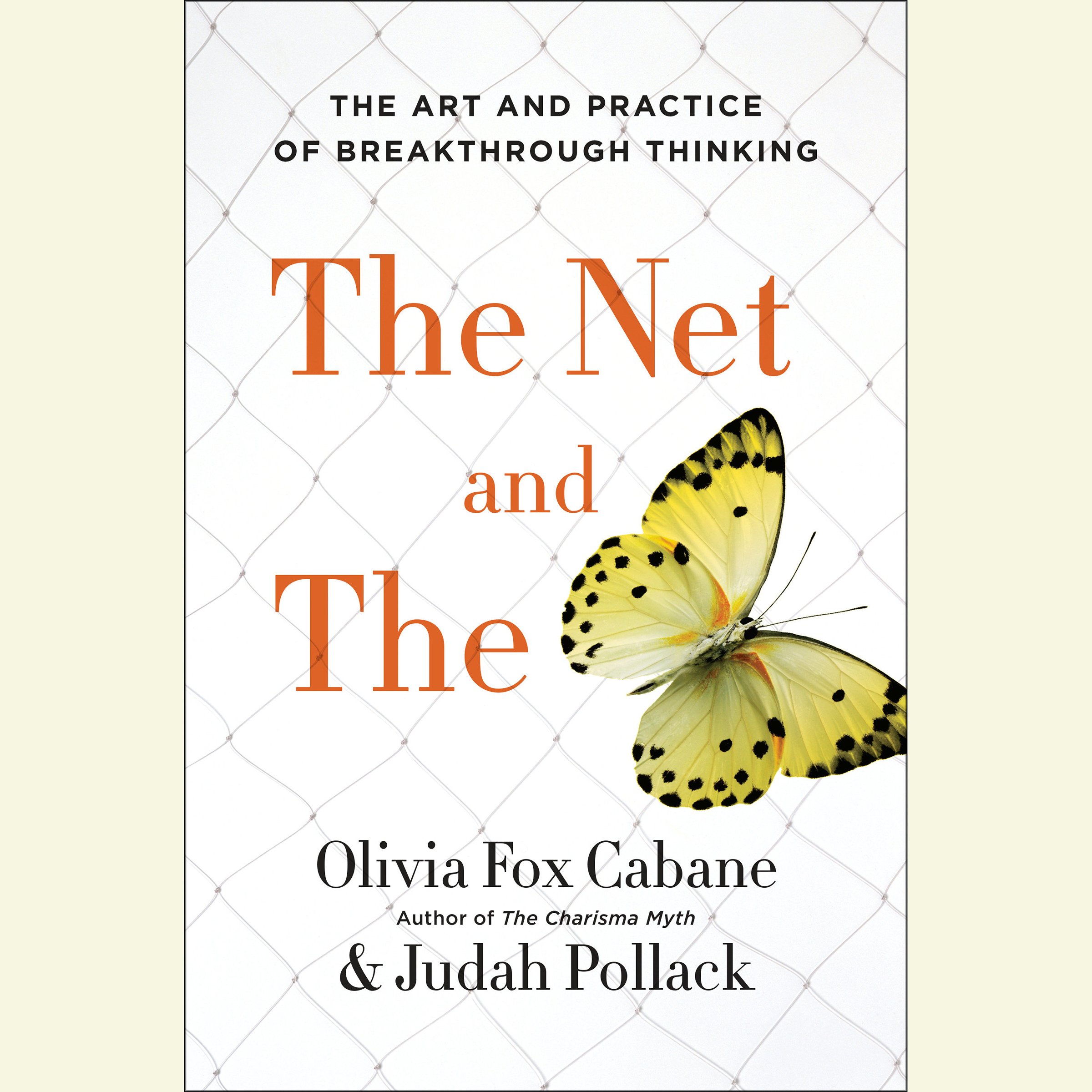 The Net and the Butterfly