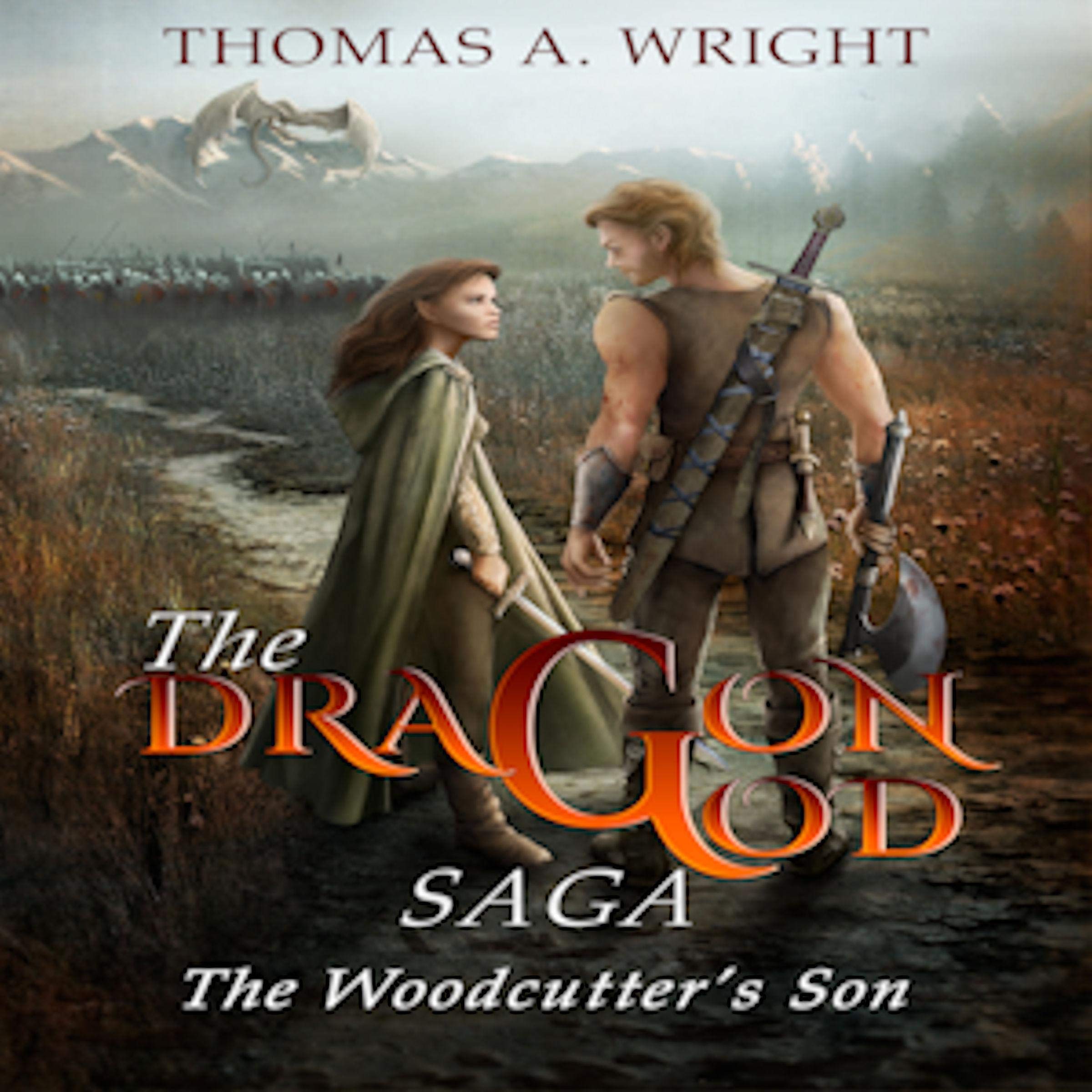 The Dragon God Saga: The Wood Cutter's Son