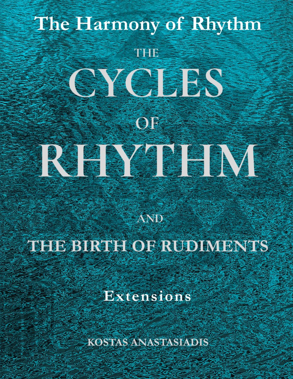 The Harmony of Rhythm : recueil pédagogique de percussions et de polyrythmie