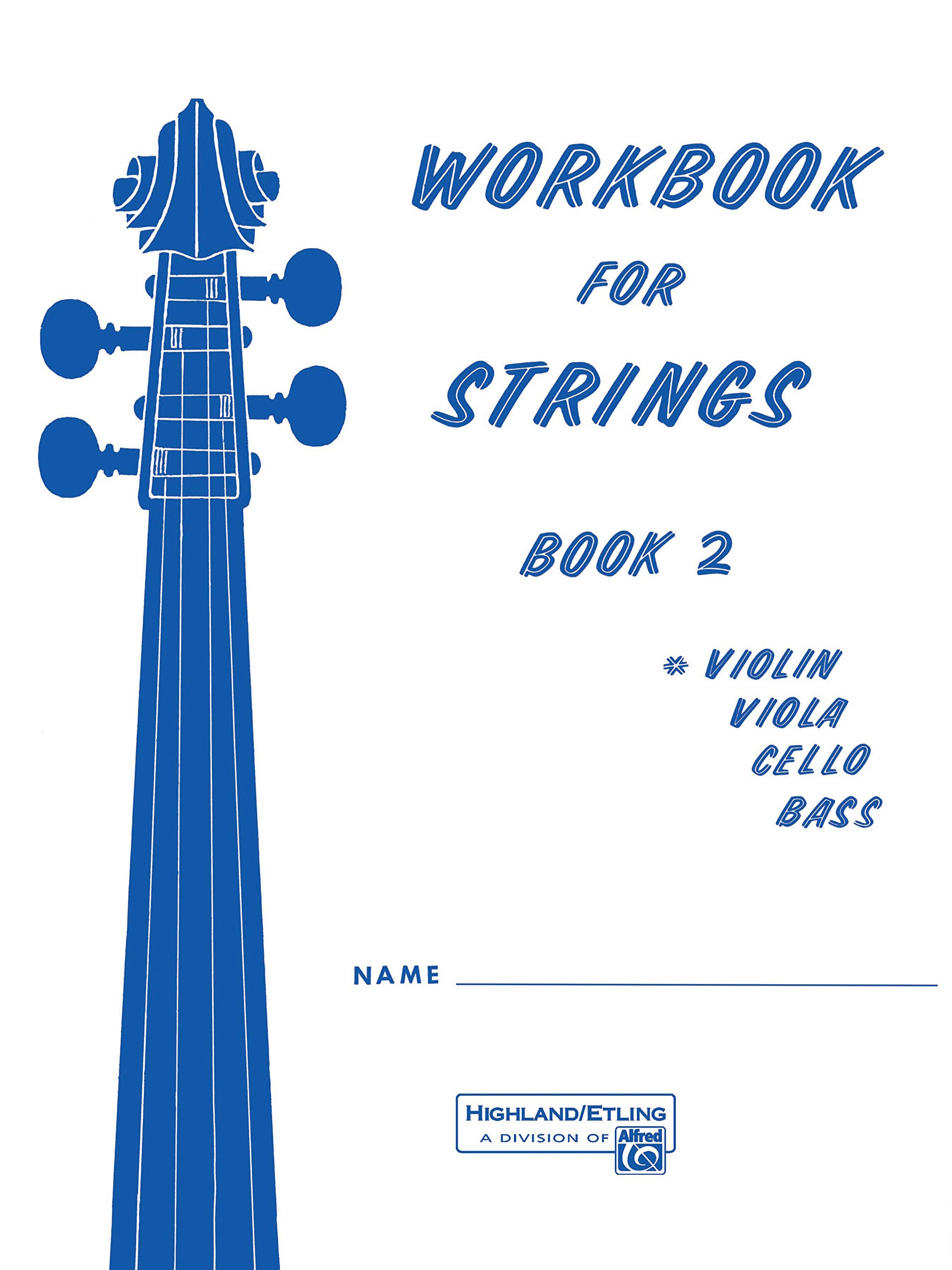 Workbook for Strings, Book 2, Violin