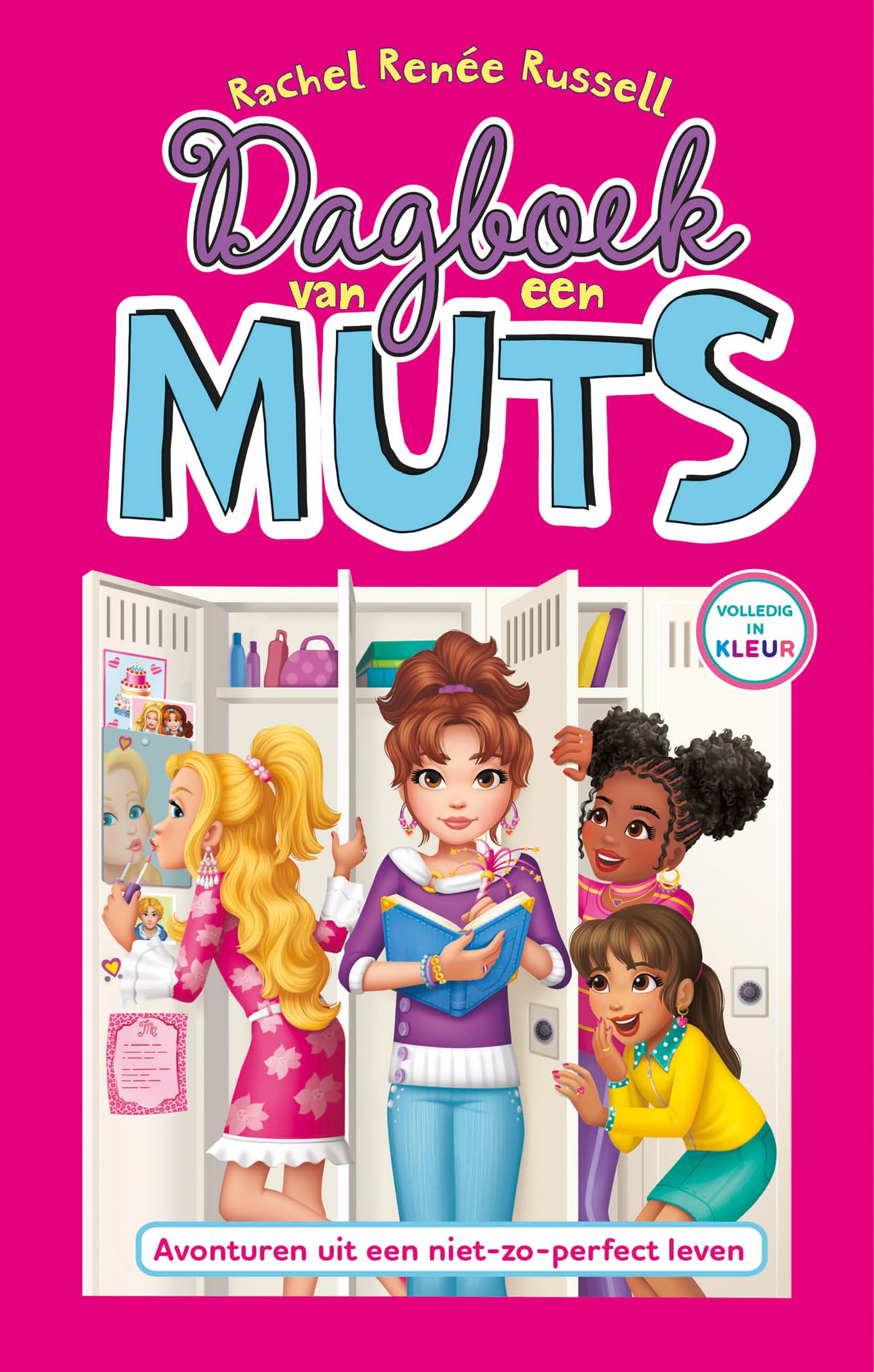 Dagboek van een muts: avonturen uit een niet-zo-perfect leven