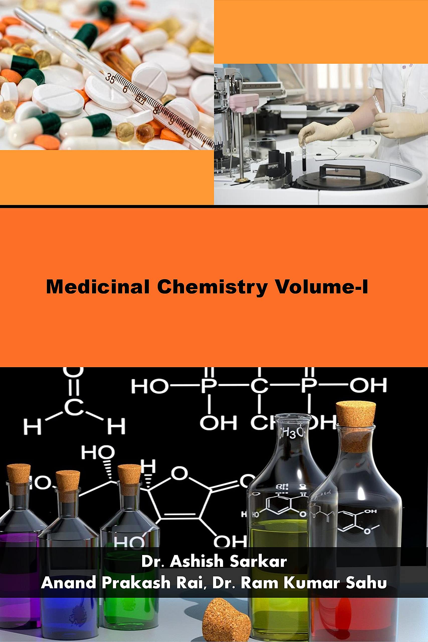 Medicinal Chemistry Volume-I by Dr. Ashish Sarkar