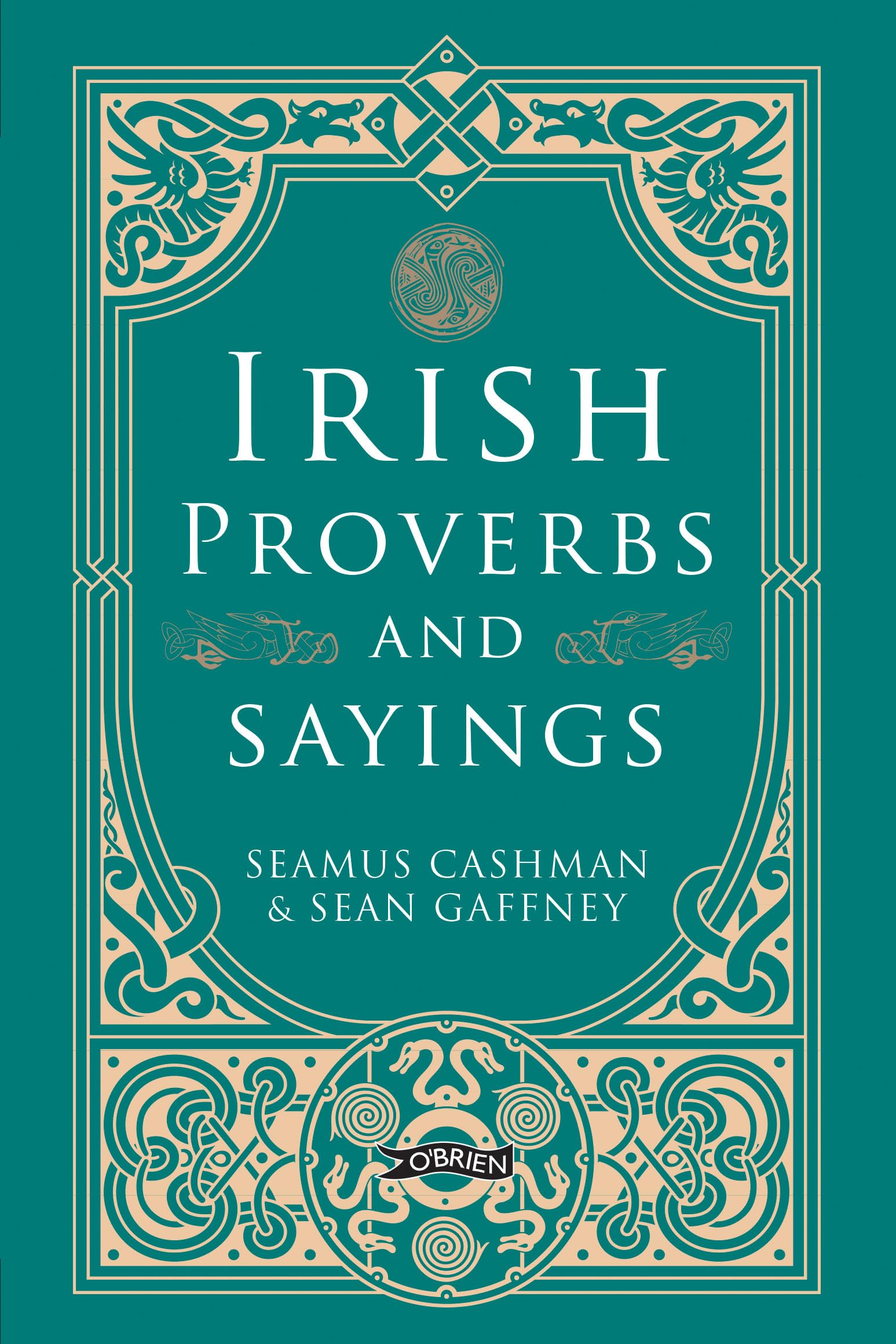 Irish Proverbs and Sayings (O'Brien Irish Heritage)