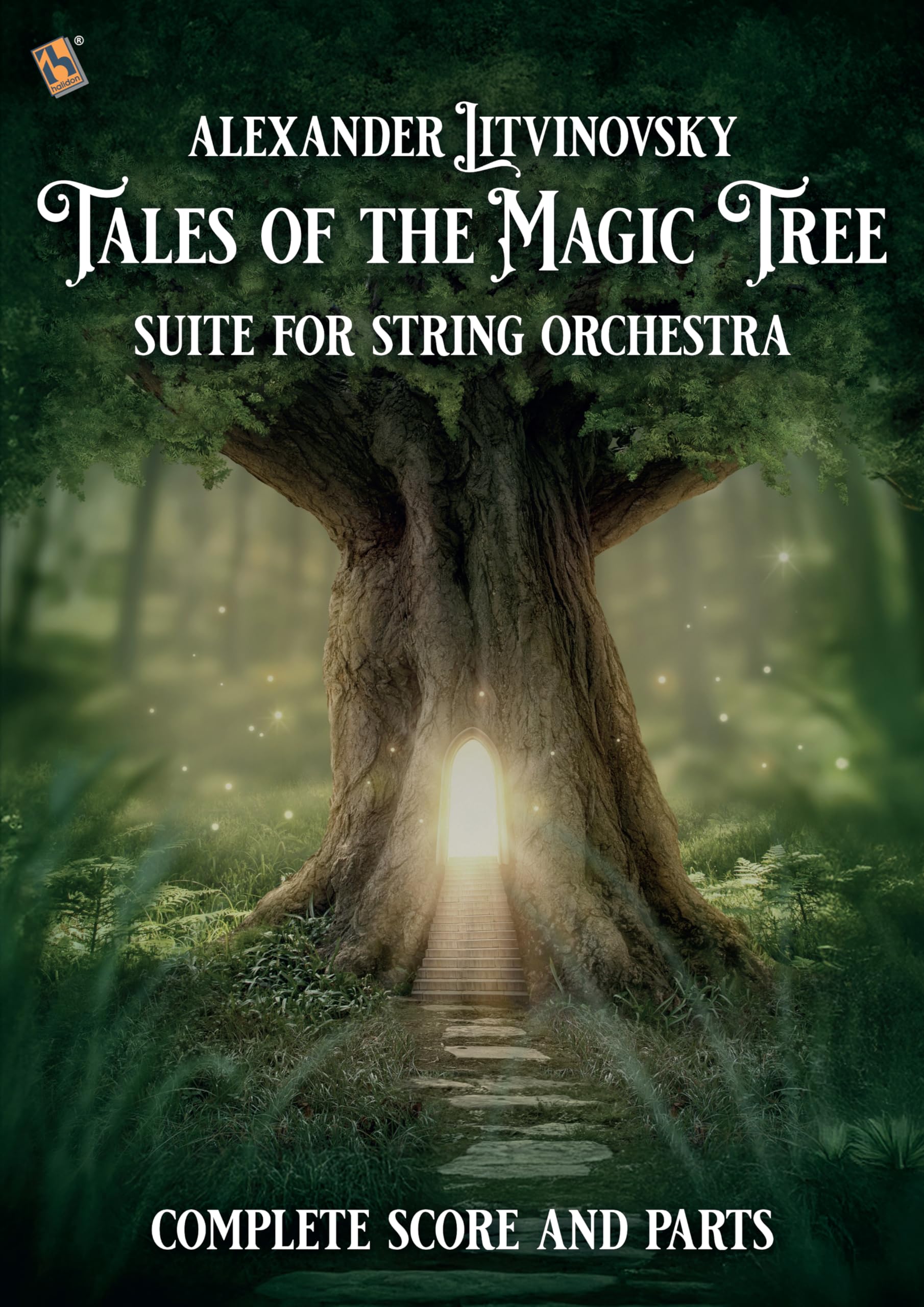 Tales of the Magic Tree: Complete Score and Parts (English Edition)