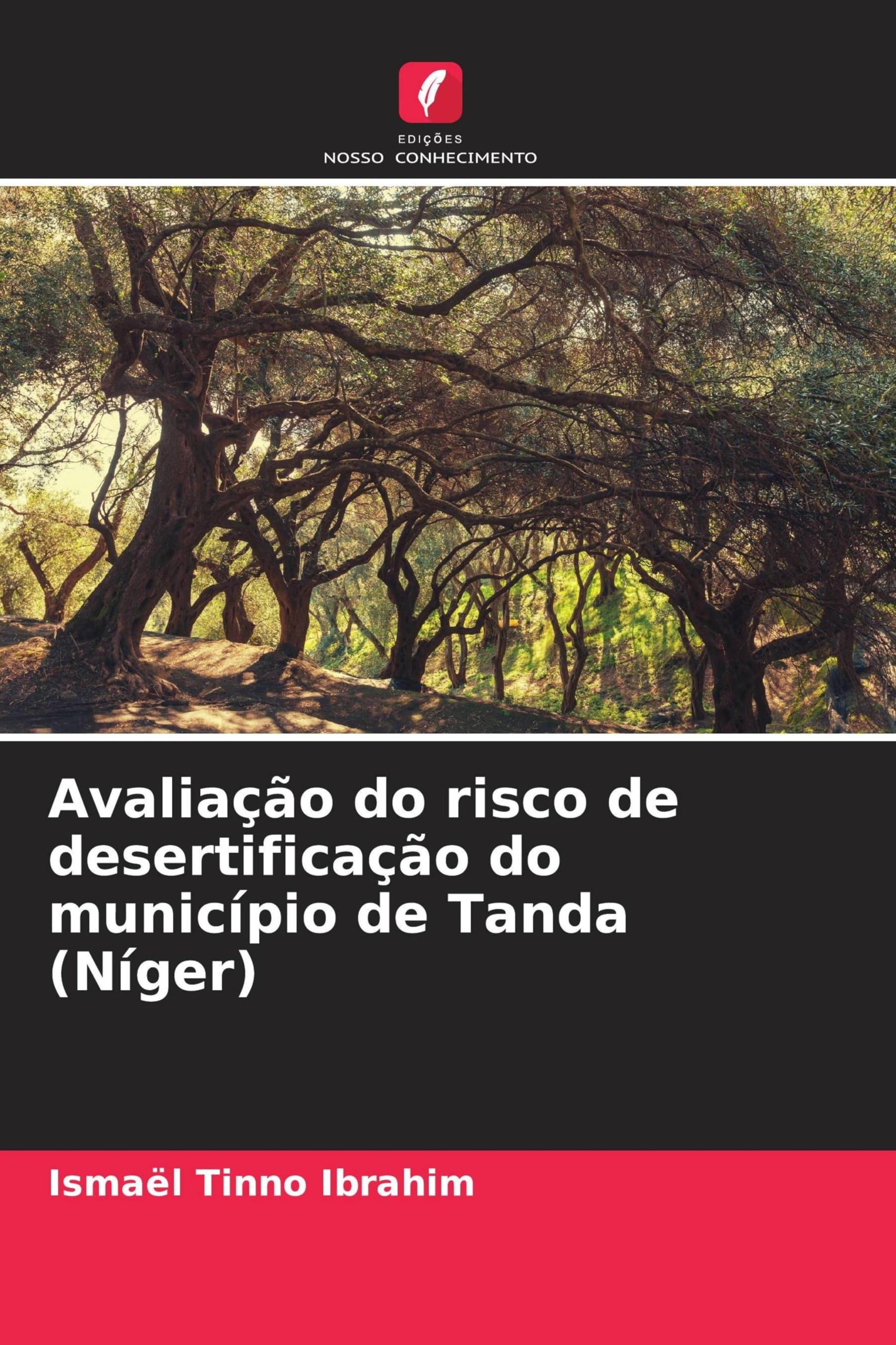 Avaliação do risco de desertificação do município de Tanda (Níger)