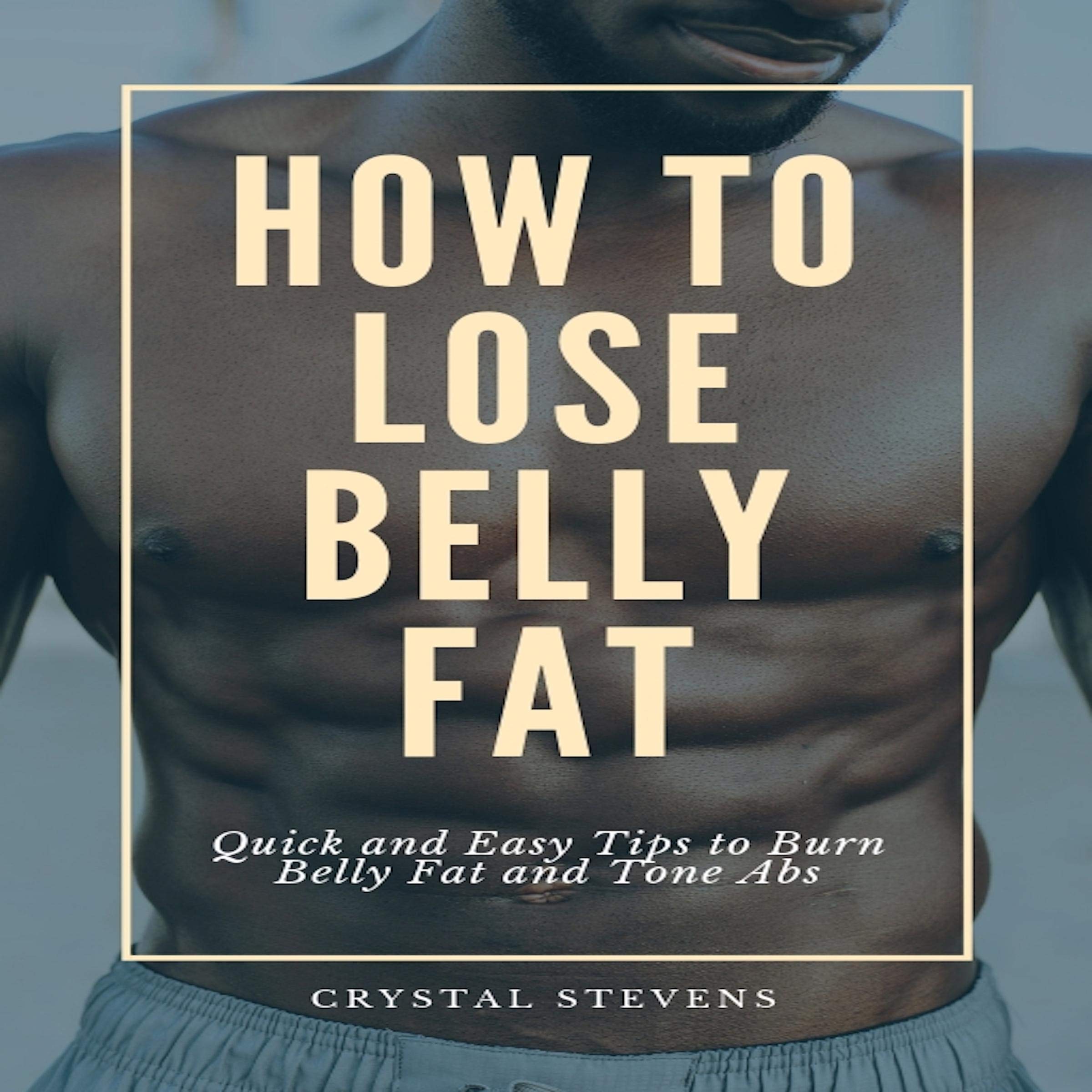 How to Lose Belly Fat