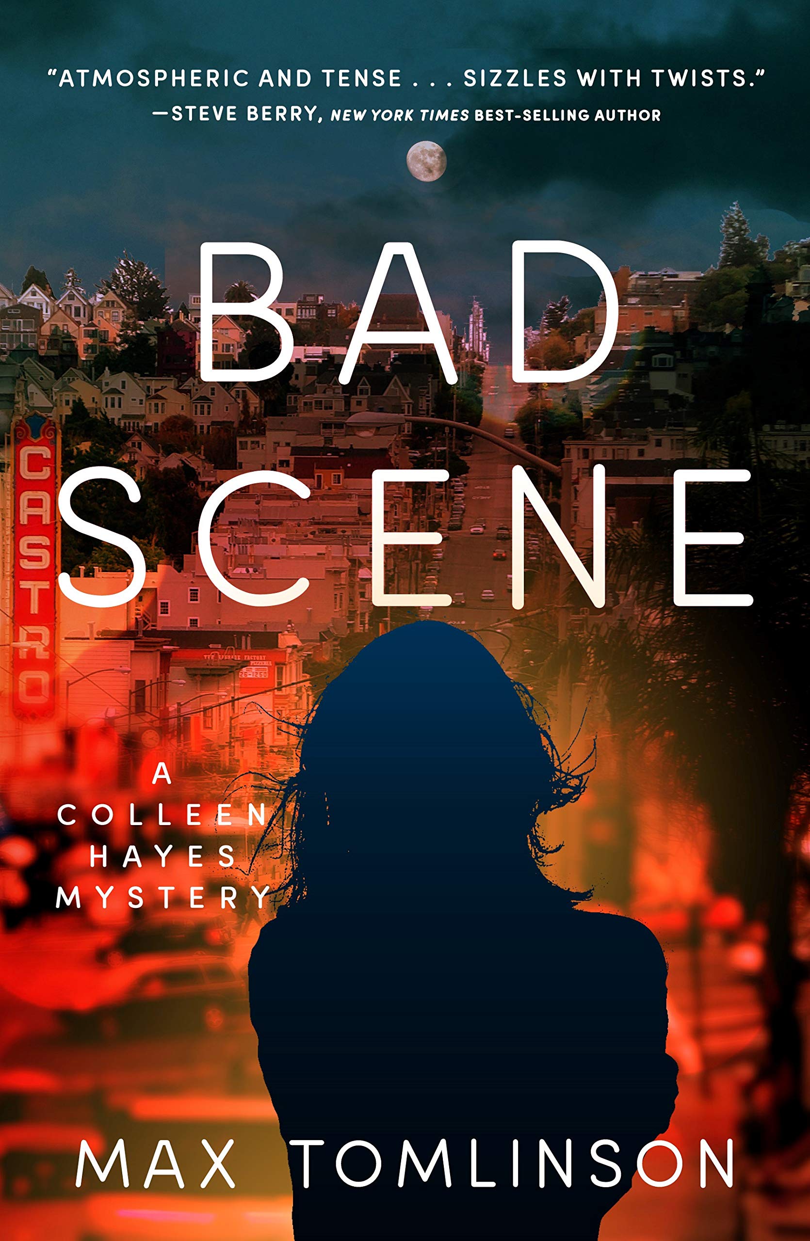 Bad Scene (A Colleen Hayes Mystery Book 3)