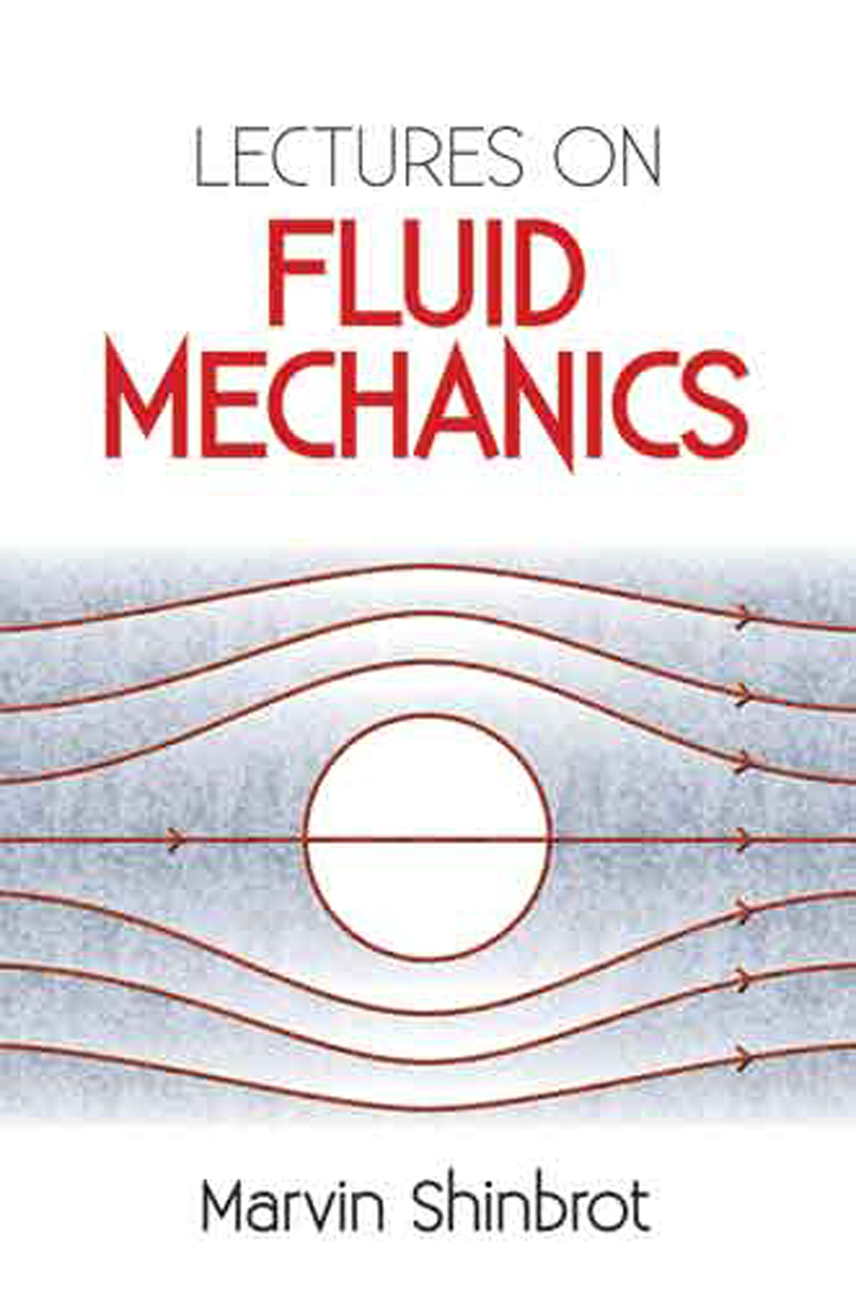 Lectures on Fluid Mechanics (Dover Books on Physics)