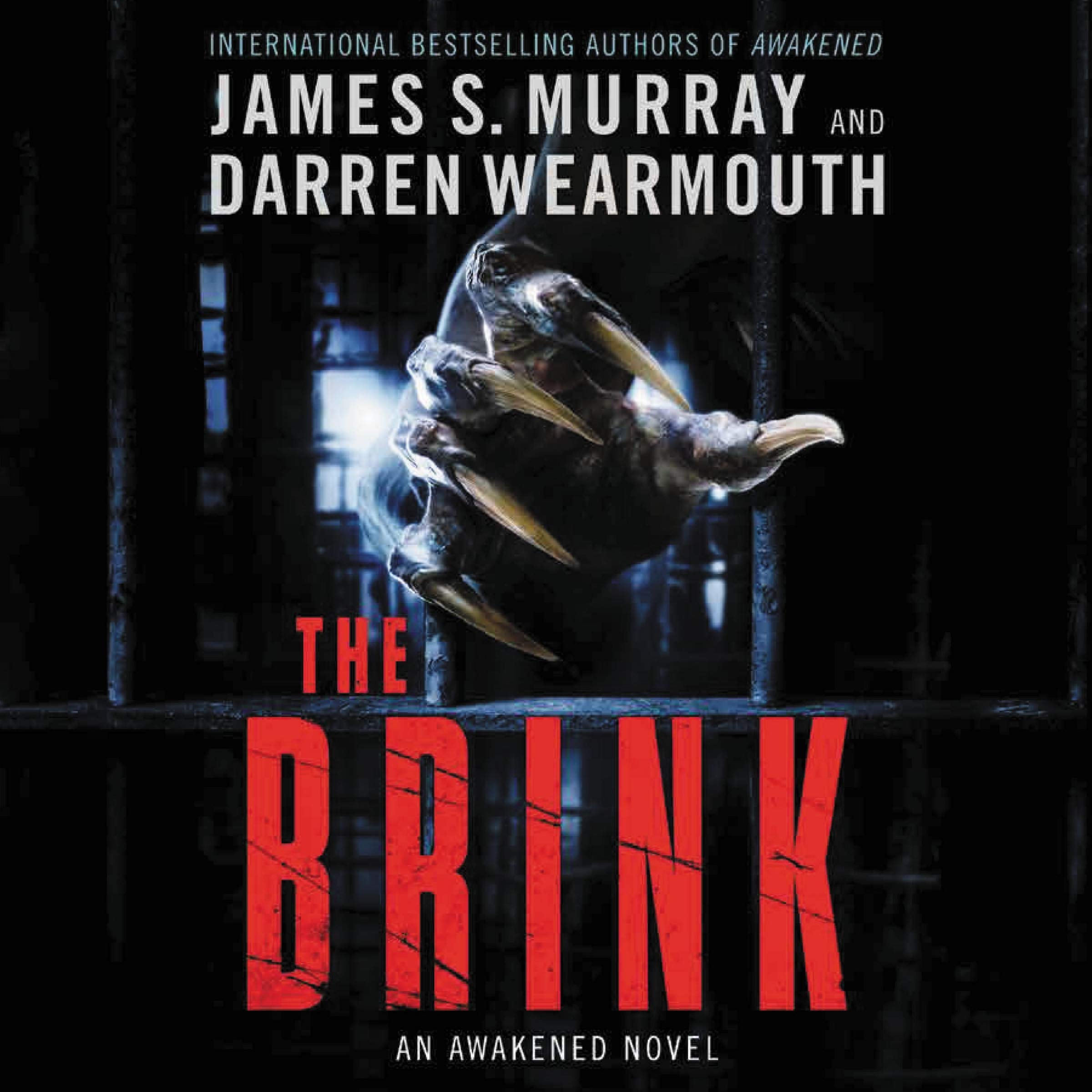 The Brink: Library Edition: An Awakened Novel