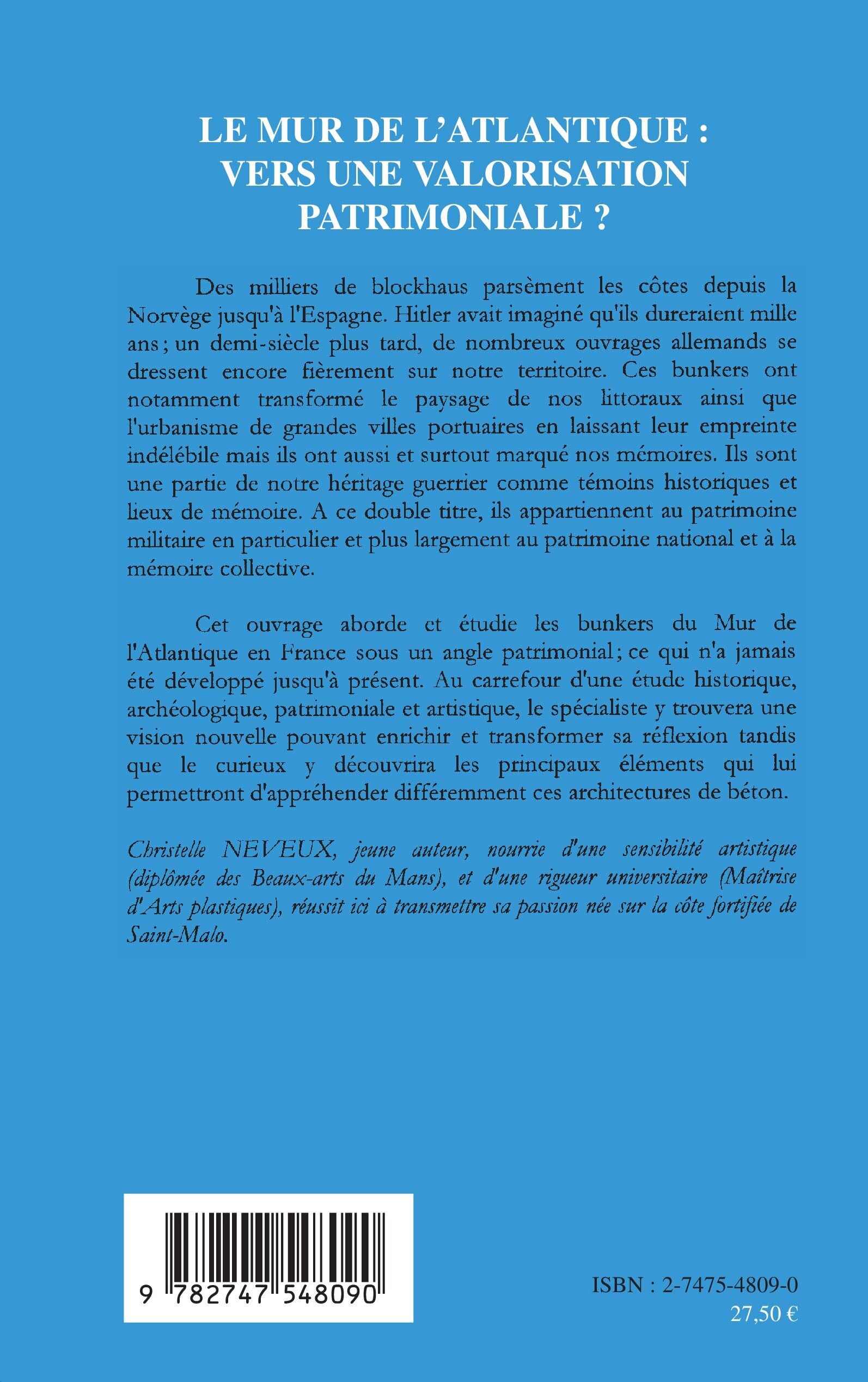 Le Mur de l'Atlantique : vers une valorisation patrimoniale ?