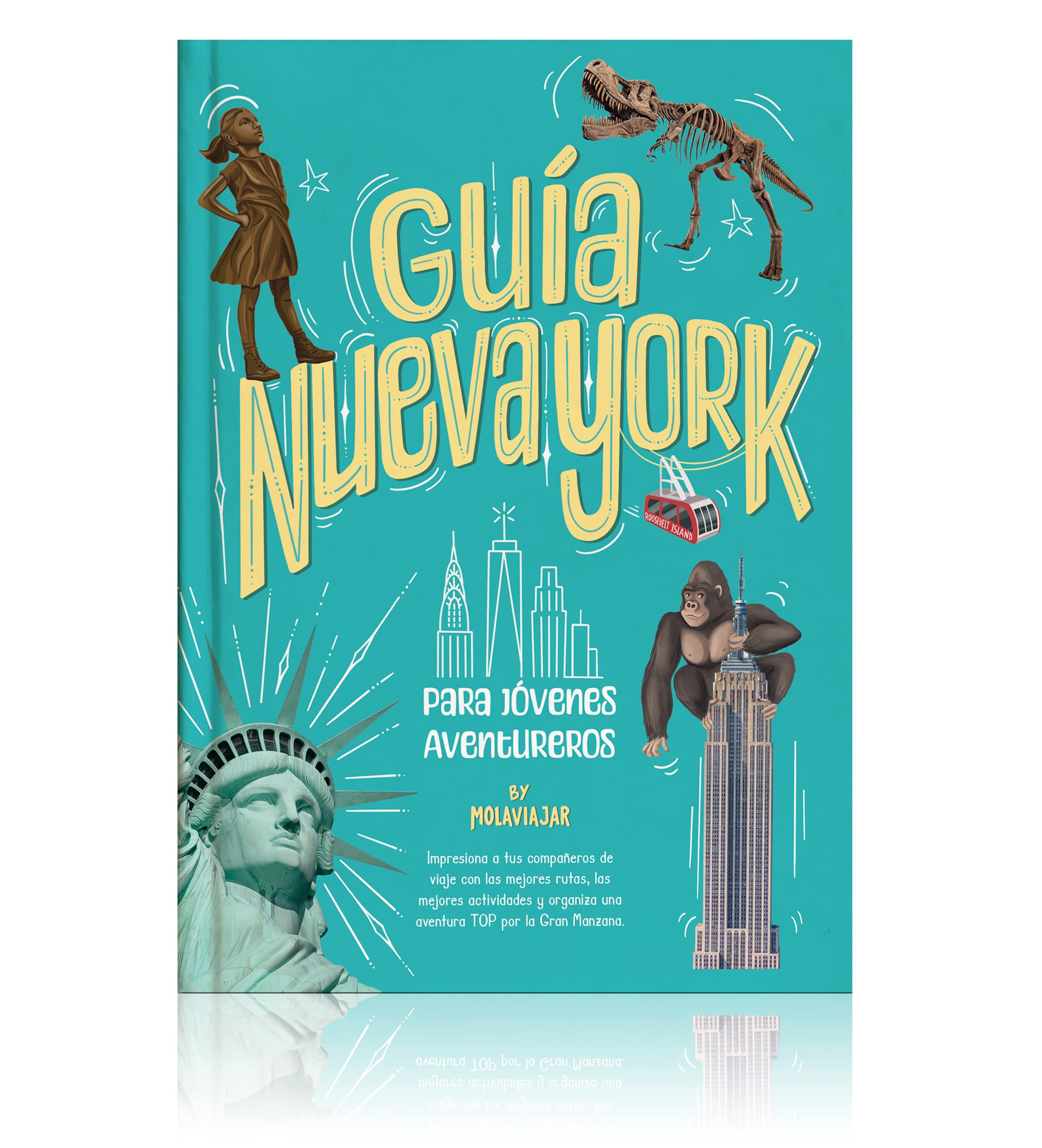 Nueva York Guía para Jóvenes Aventureros Molaviajar