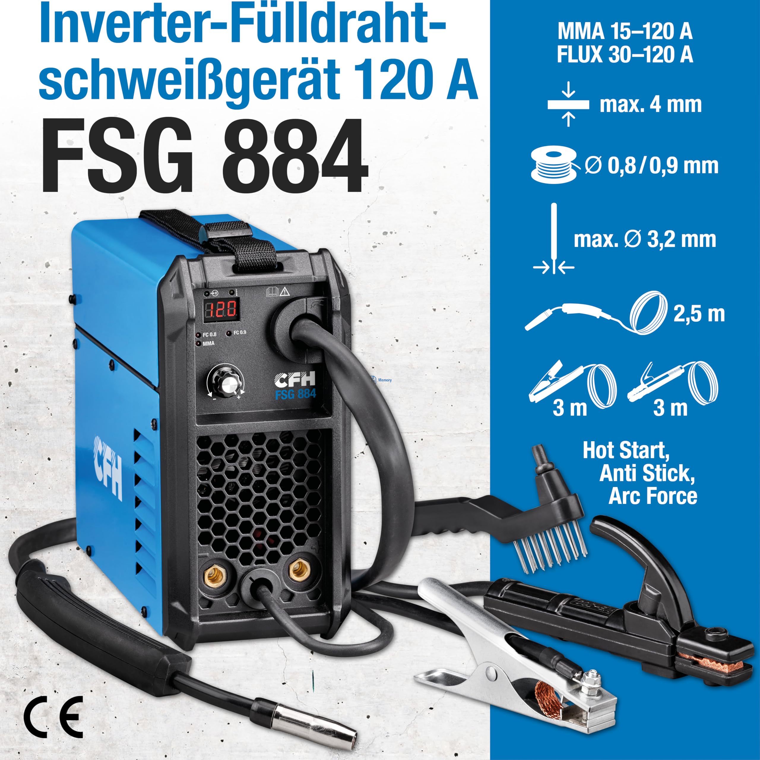 CFH Fülldrahtschweißgerät 120 A FSG 884 – MMA- & FLUX-Schweißgerät ohne Gas, mit Hot Start, Anti Stick & Arc Force, für Elektroden Ø 1,5–3,2 mm und Fülldraht Ø 0,8/0,9 mm, bis 4 mm Materialstärke