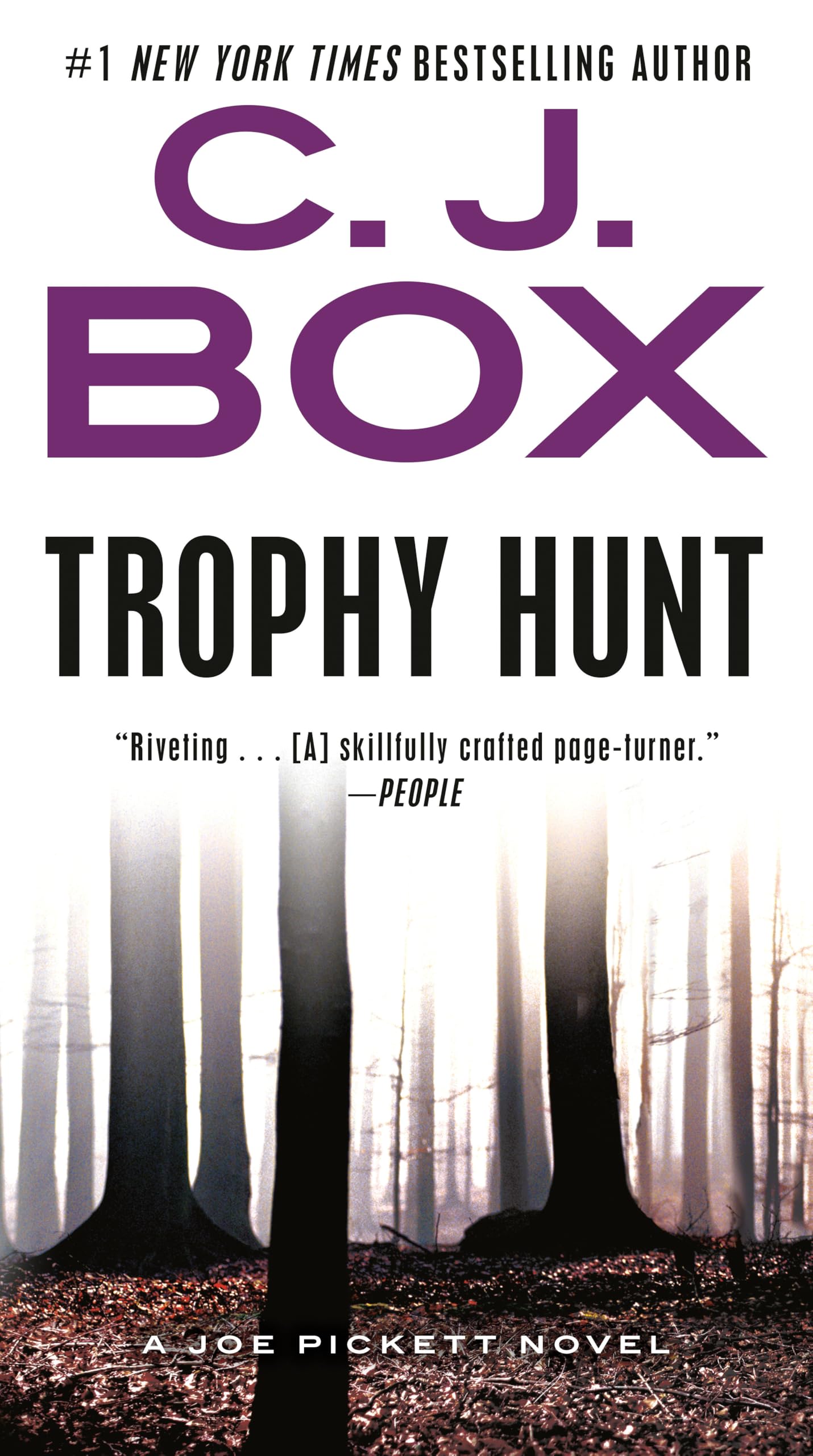 Trophy Hunt (A Joe Pickett Novel)