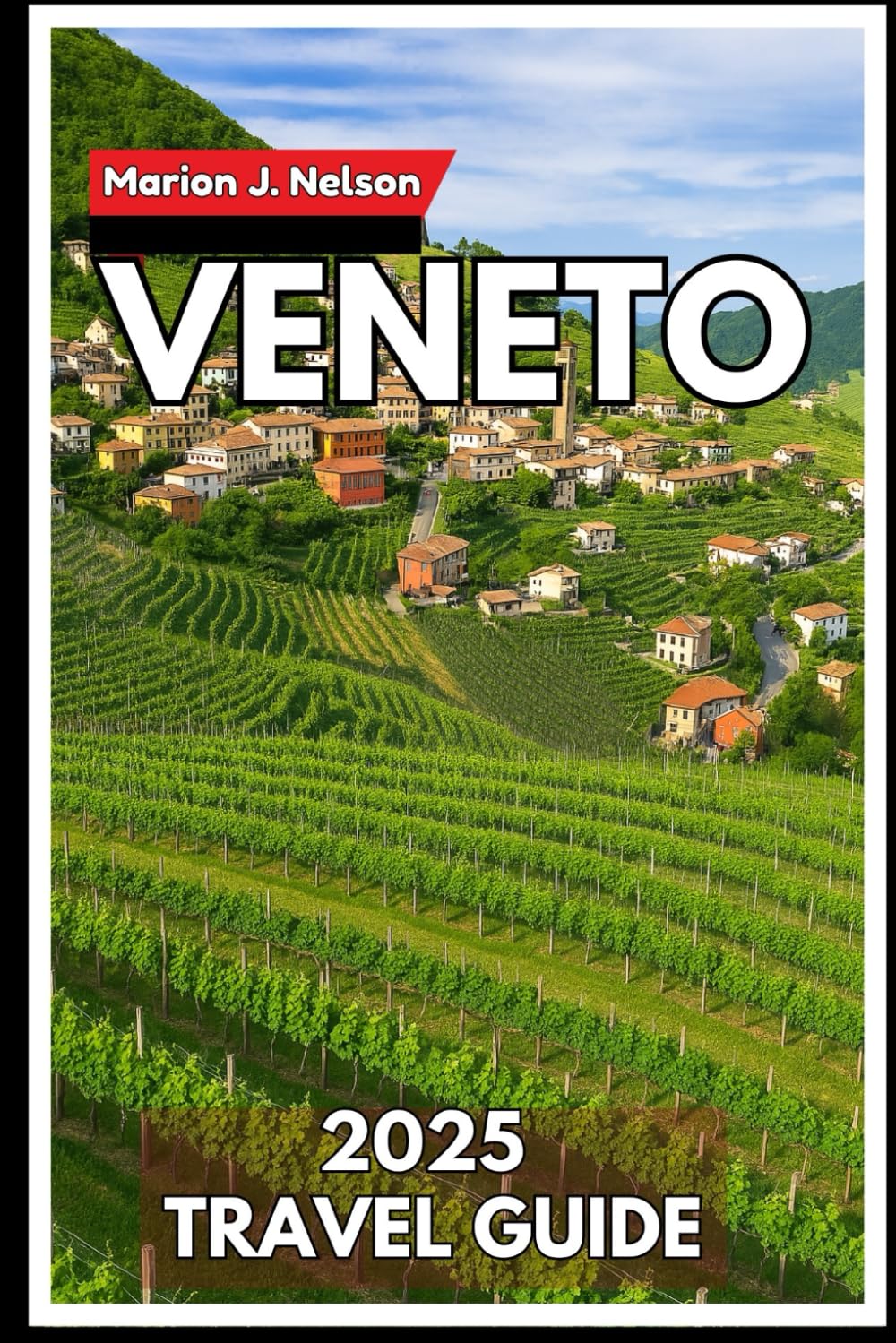 Veneto Travel Guide 2025: Your Inside Look at Northern Italy’s Most Diverse Region