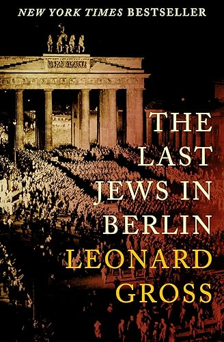 The Last Jews in Berlin