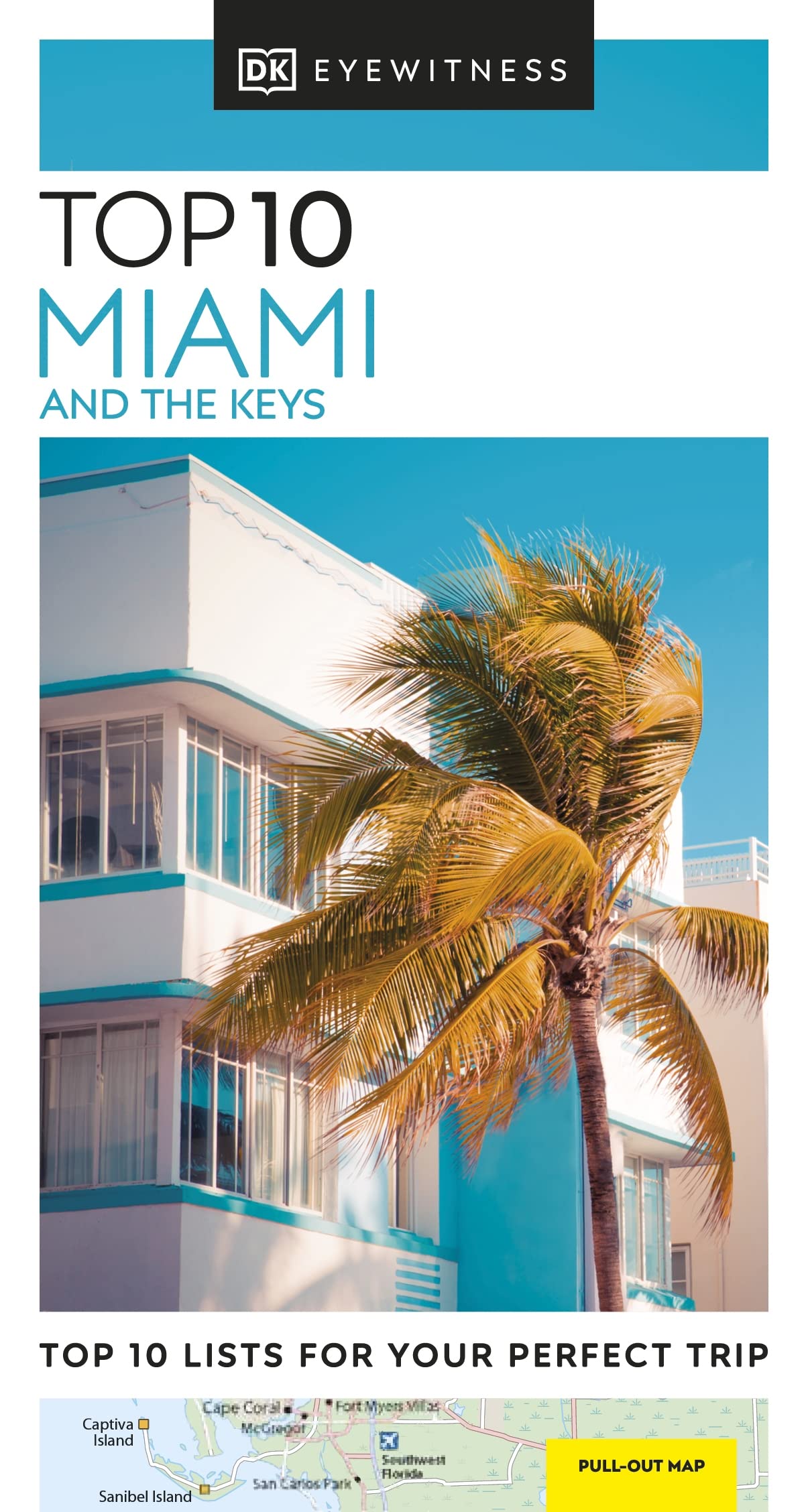Dorling Kindersley Ltd Dk Eyewitness Top 10 Miami And The Keys