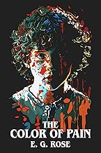 The Color of Pain (The Colors of Novice Ray Book 1) (English Edition)