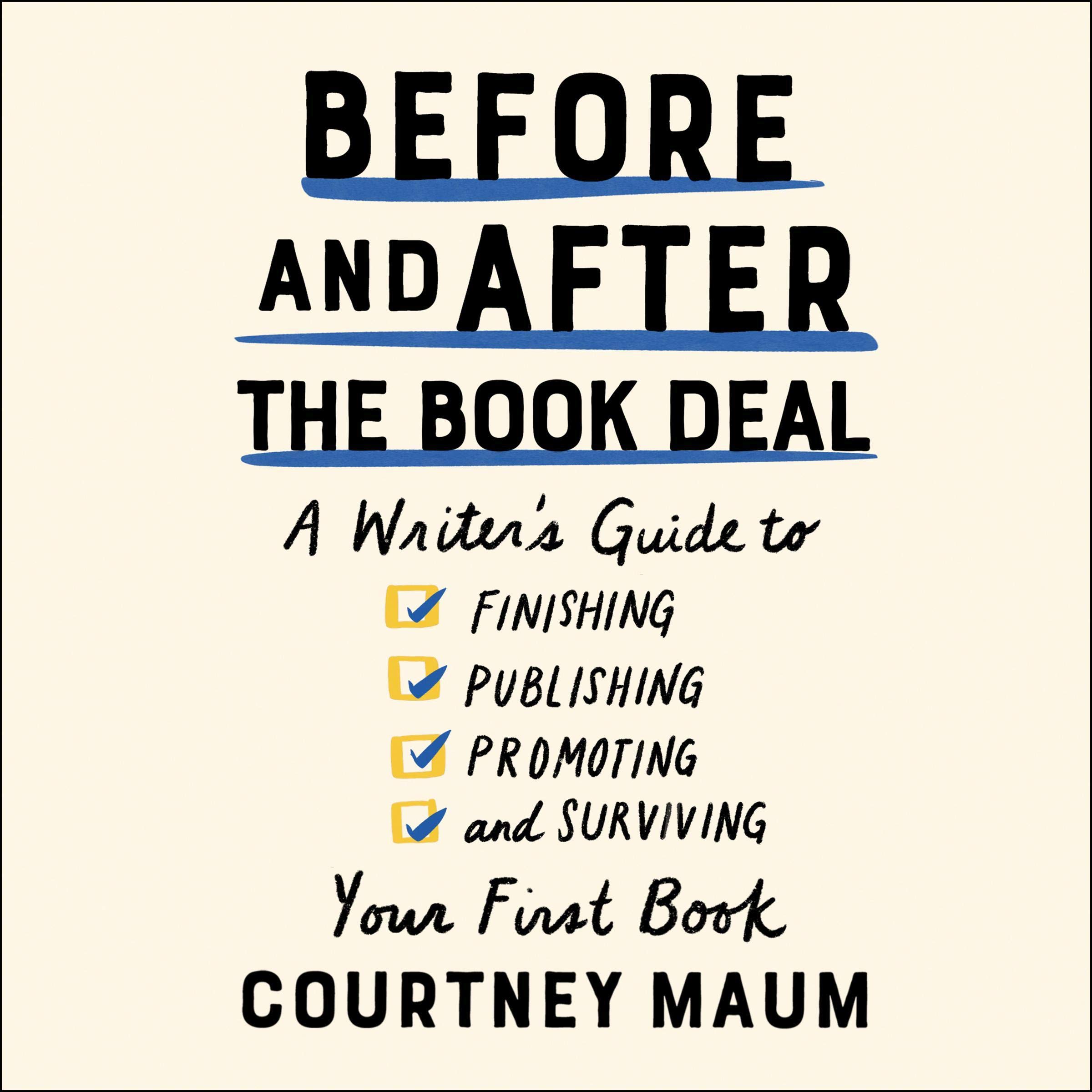 Cover art for Before and After the Book Deal