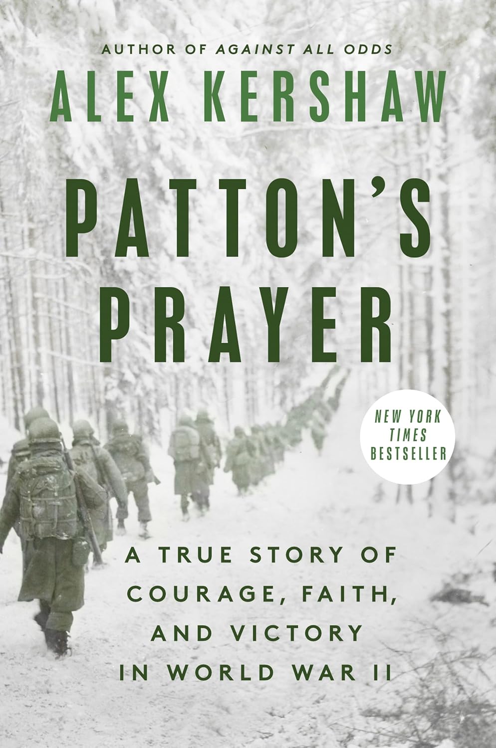 La prière de Patton: une histoire vraie de courage, de foi et de victoire pendant la Seconde Guerre mondiale