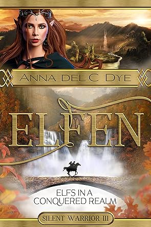 Elfs in a Conquered Realm