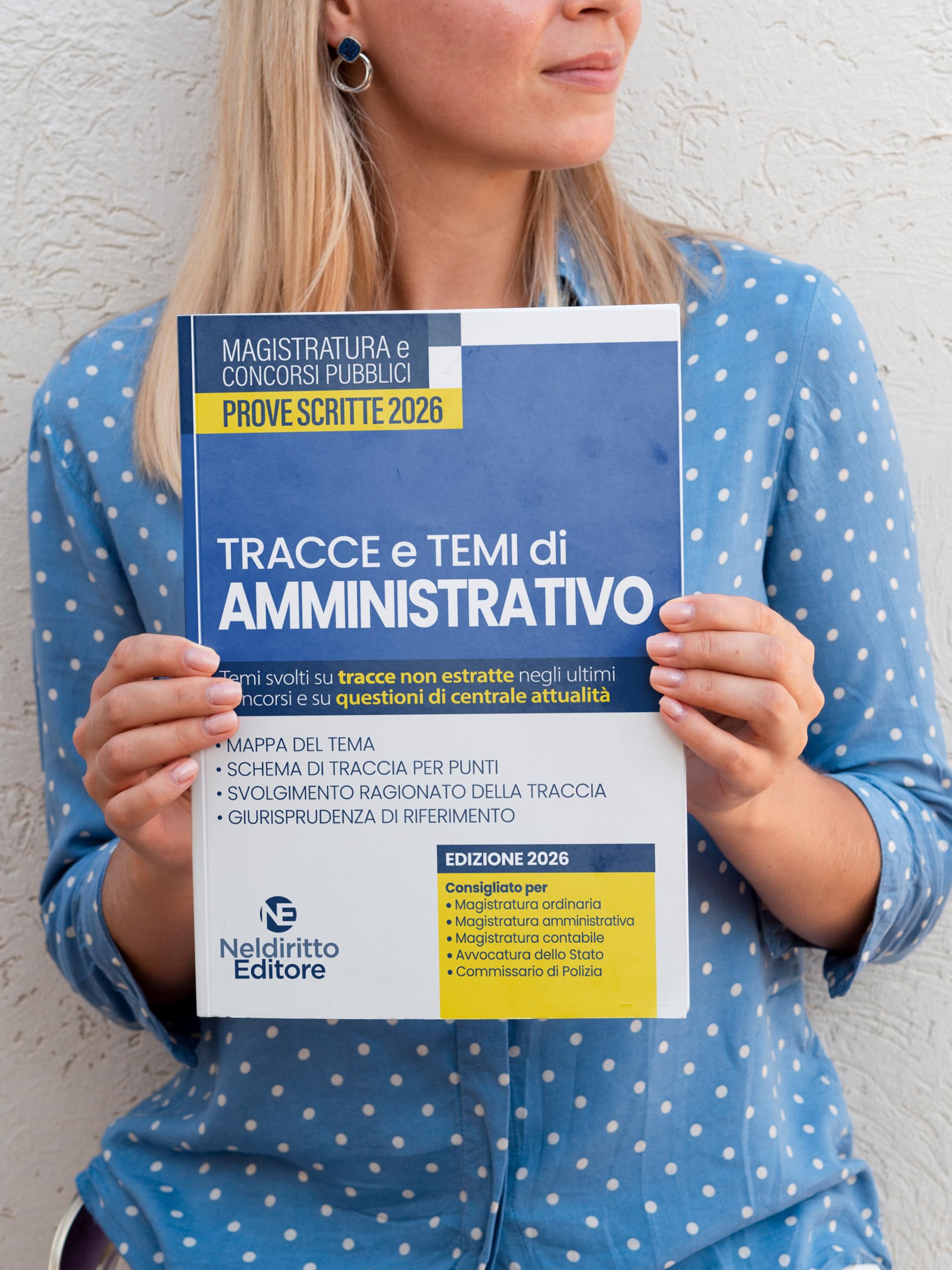 Tracce e temi di diritto amministrativo 2026. Per il concorso in magistratura e per i concorsi superiori. Nuova ediz.
