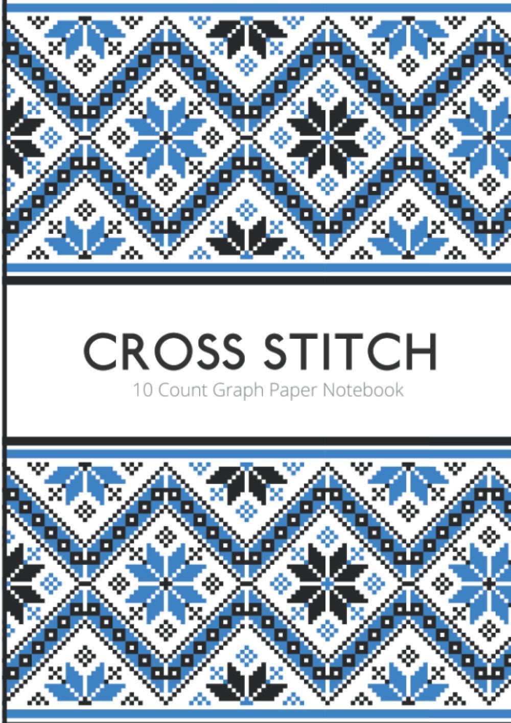Cross Stitch 10 Count Graph Paper Notebook: DIN A4 | 110 Pages | For Embroidery