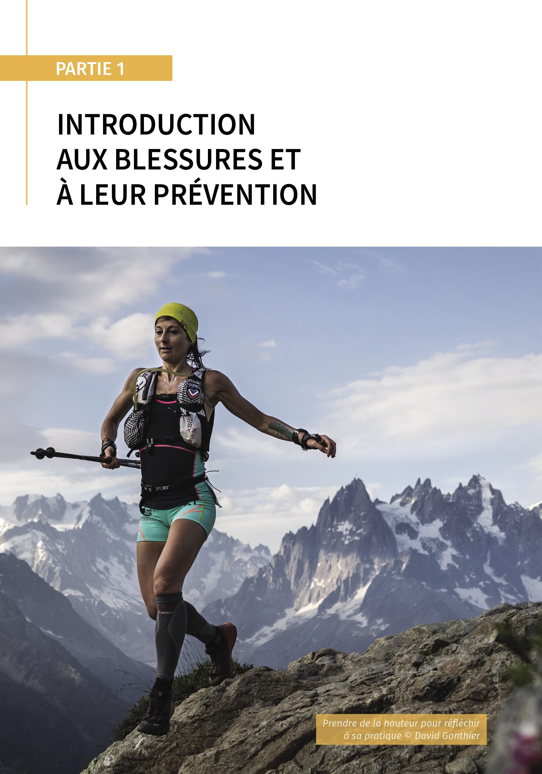 RUNNING, TRAIL : OBJECTIF ZÉRO BLESSURE - PRÉVENIR, REPÉRER ET PRENDRE EN CHARGE LES DIFFÉRENTES PATHOLOGIES DU COUREUR 2E ÉDITION