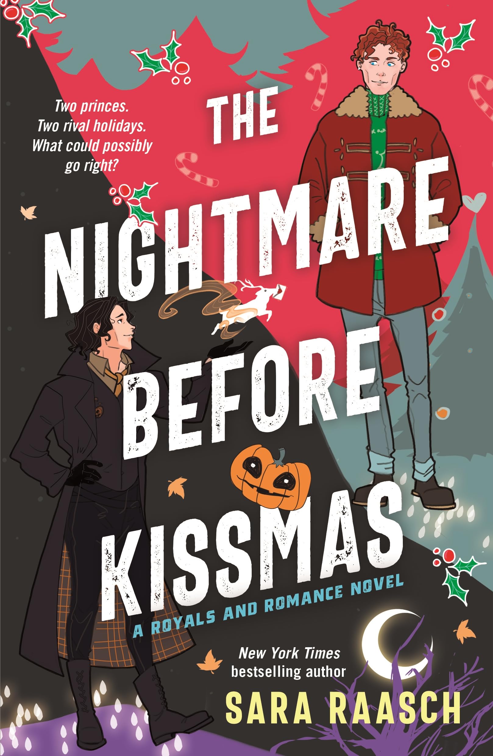 The Nightmare Before Kissmas: A Royals and Romance Novel
