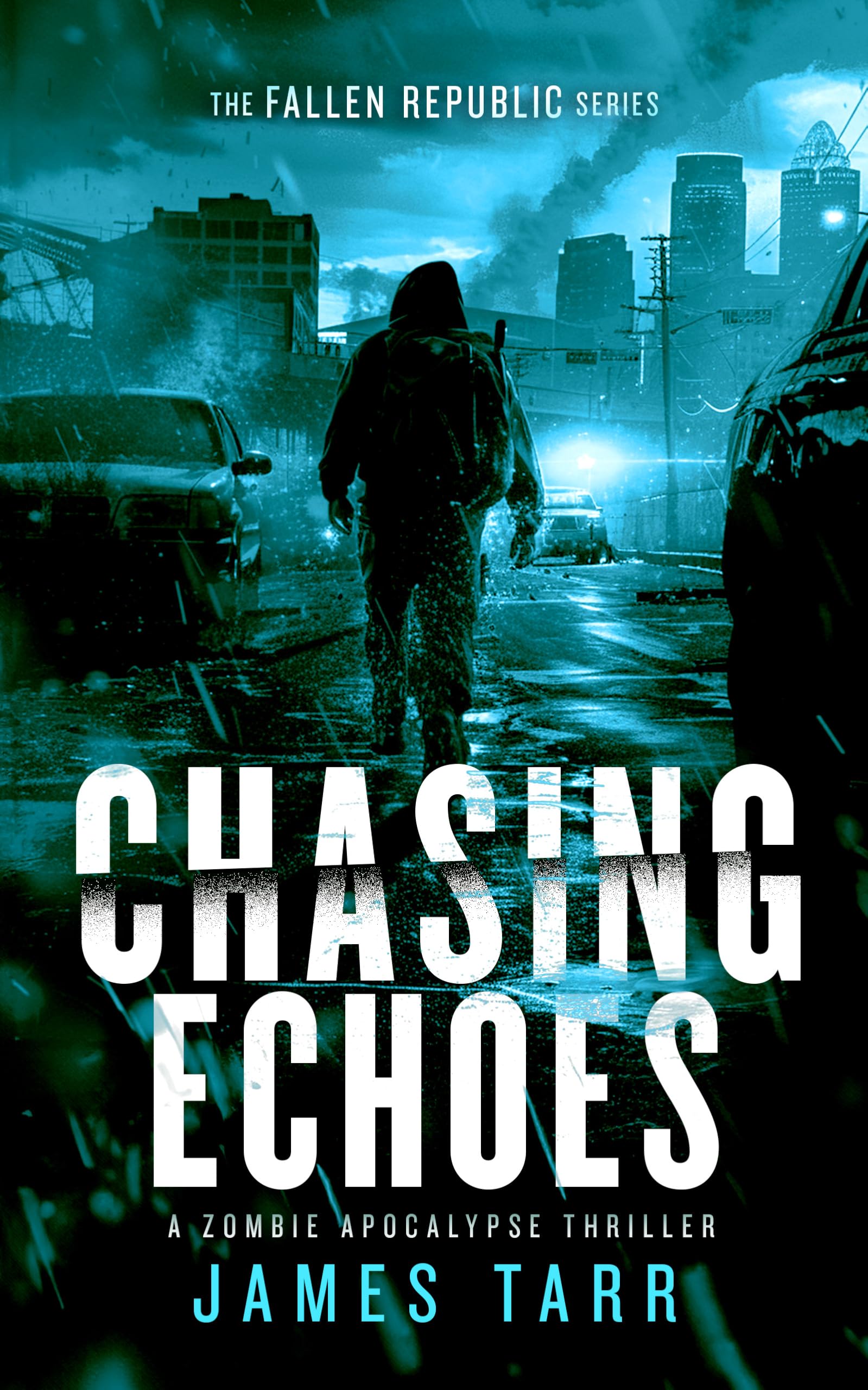 Chasing Echoes: 3 (The Fallen Republic)