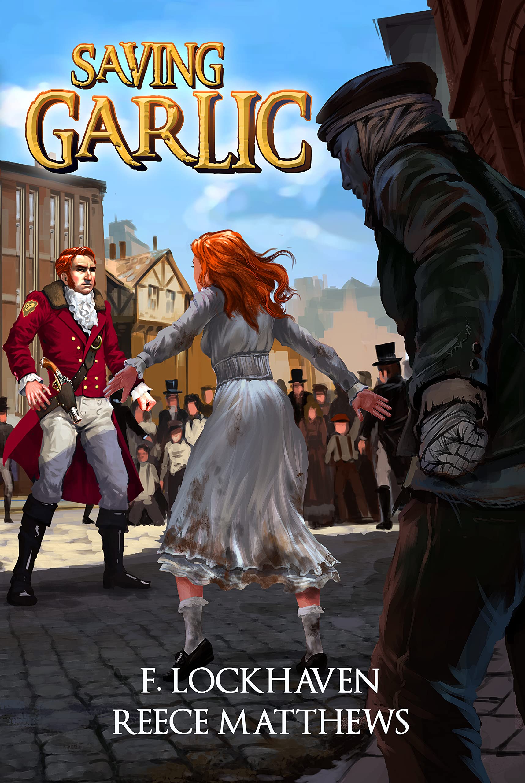 Saving Garlic: A Teen and Young Adult Fantasy Historical Fiction Set in the 1800s