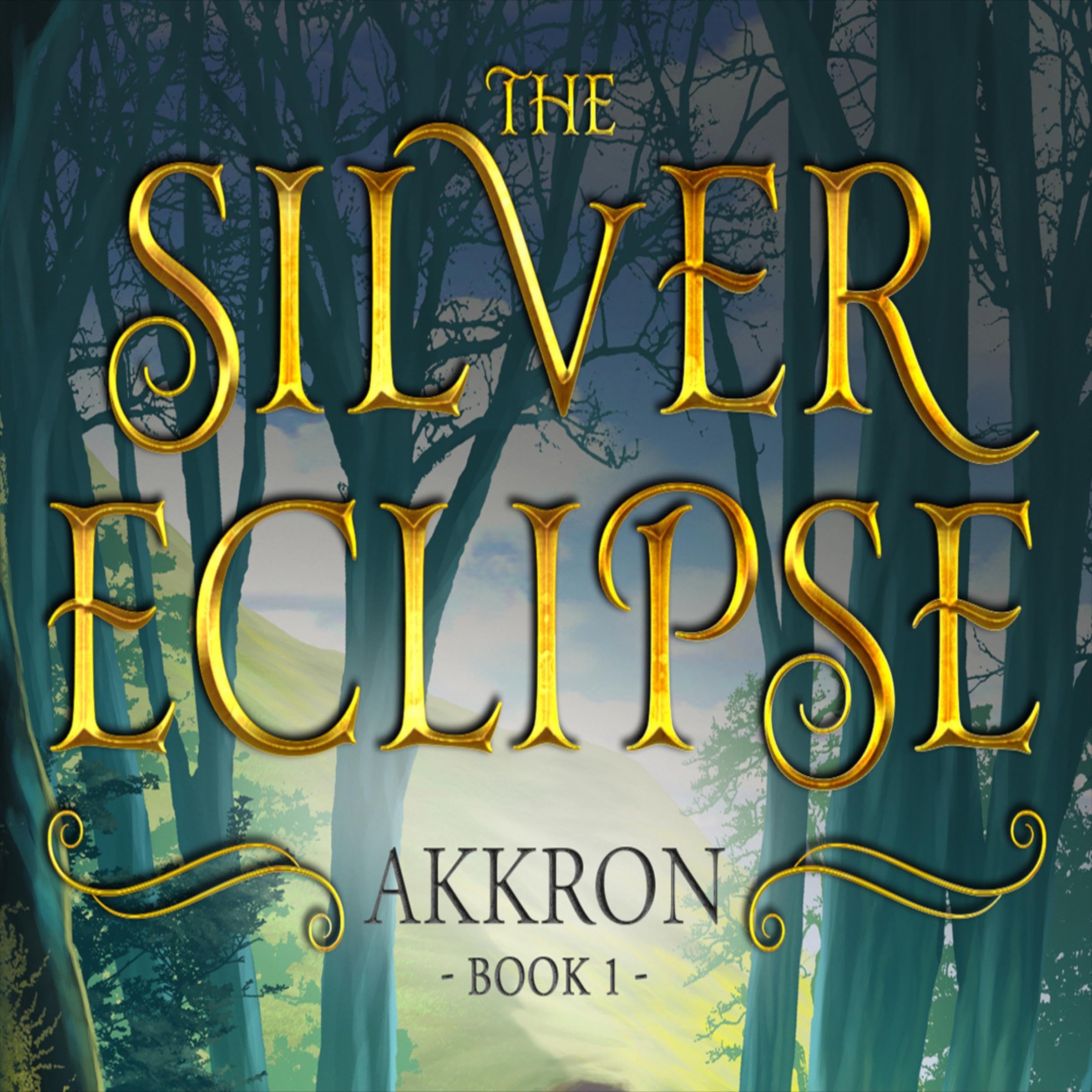 Cover art for The Silver Eclipse: Akkron