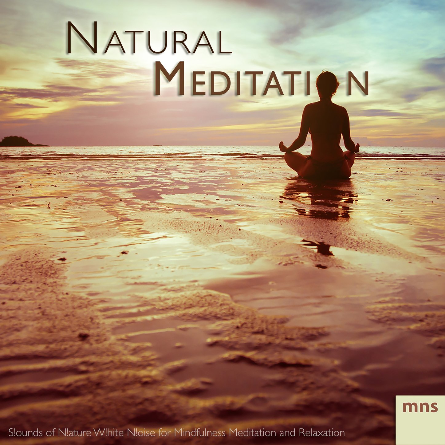 S!ounds of N!ature W!hite N!oise for Mindfulness Meditation and Relaxation