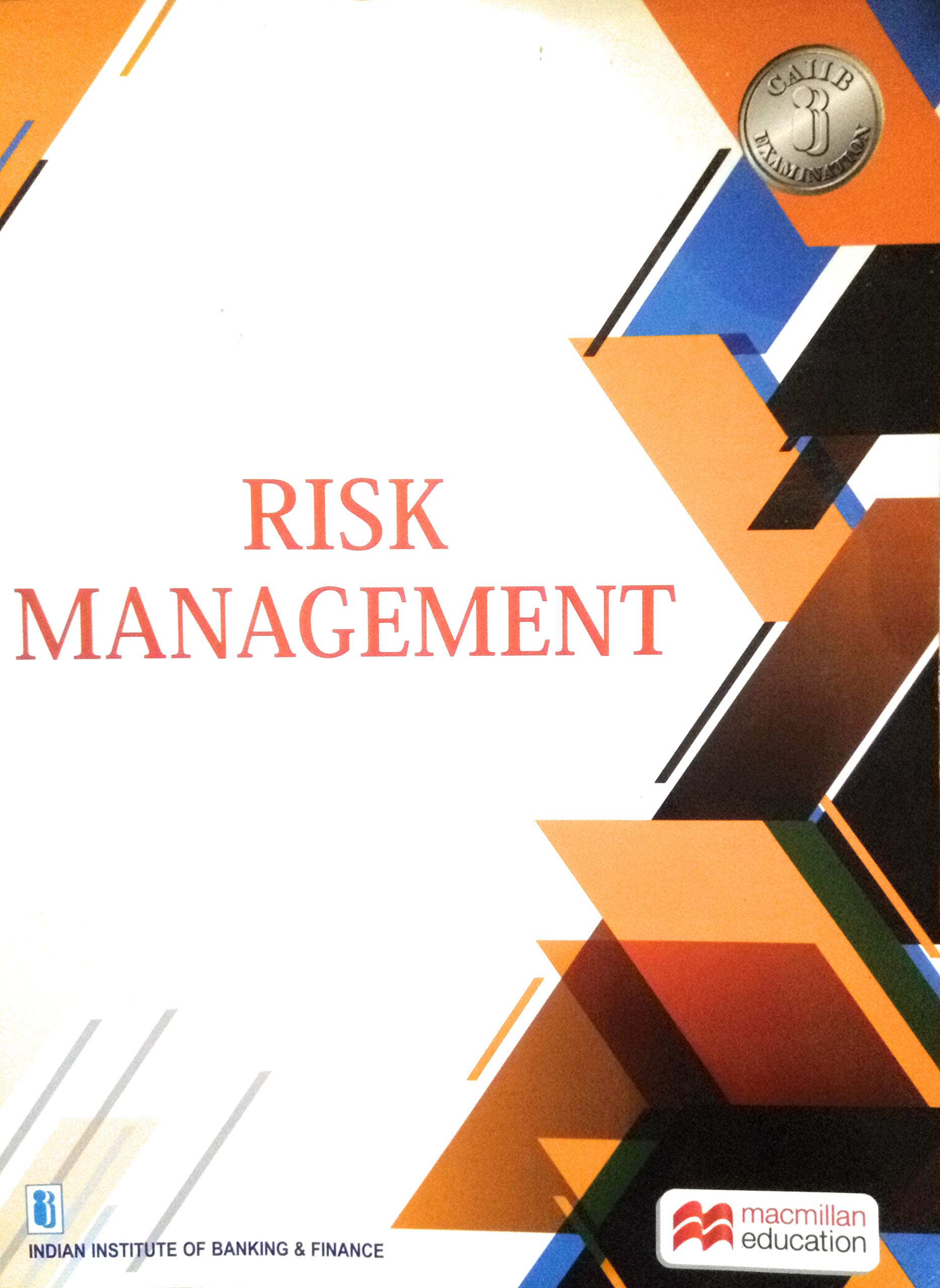 Risk Management (IIBF 2018) Paperback – 1 September 2018