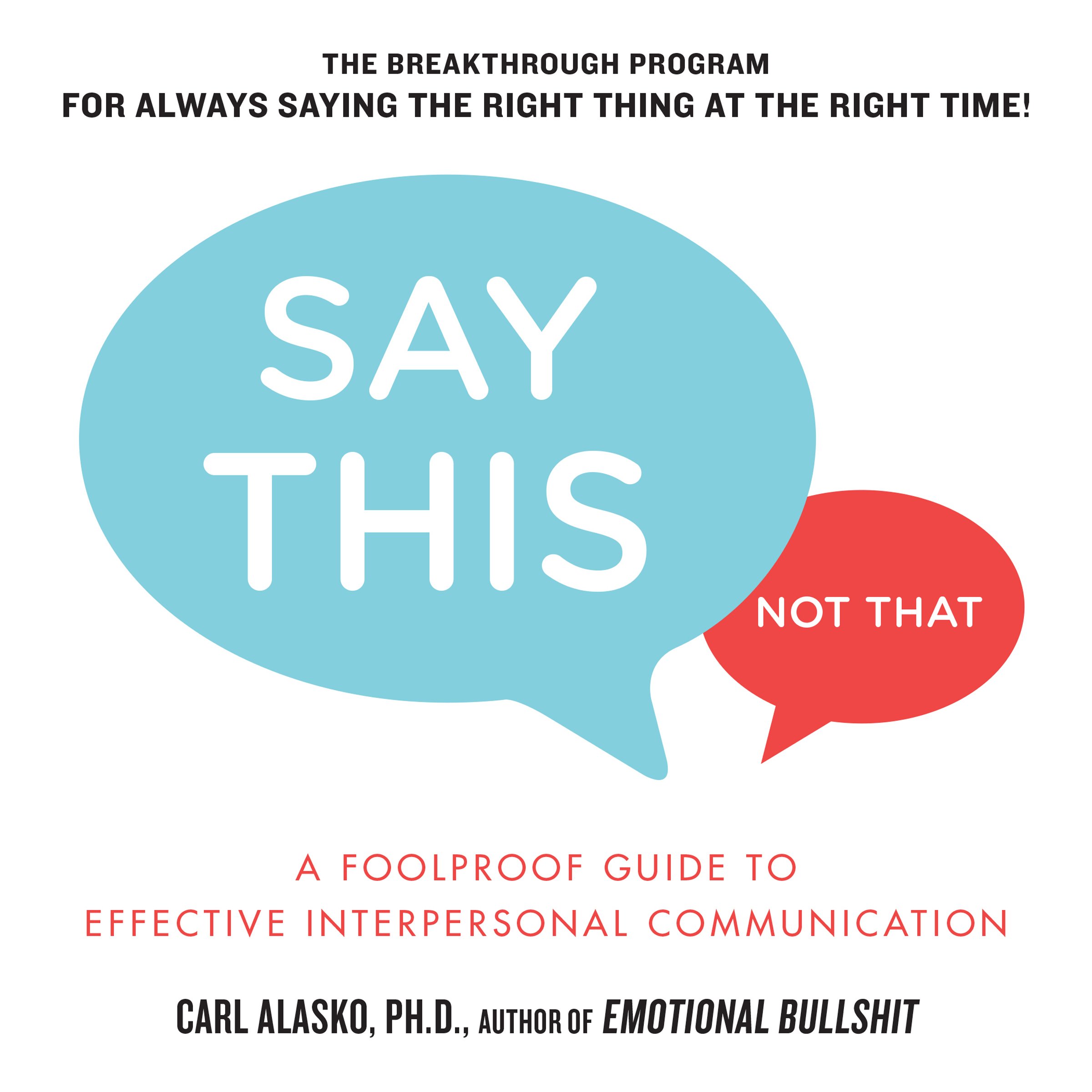 Cover art for Say This, Not That
