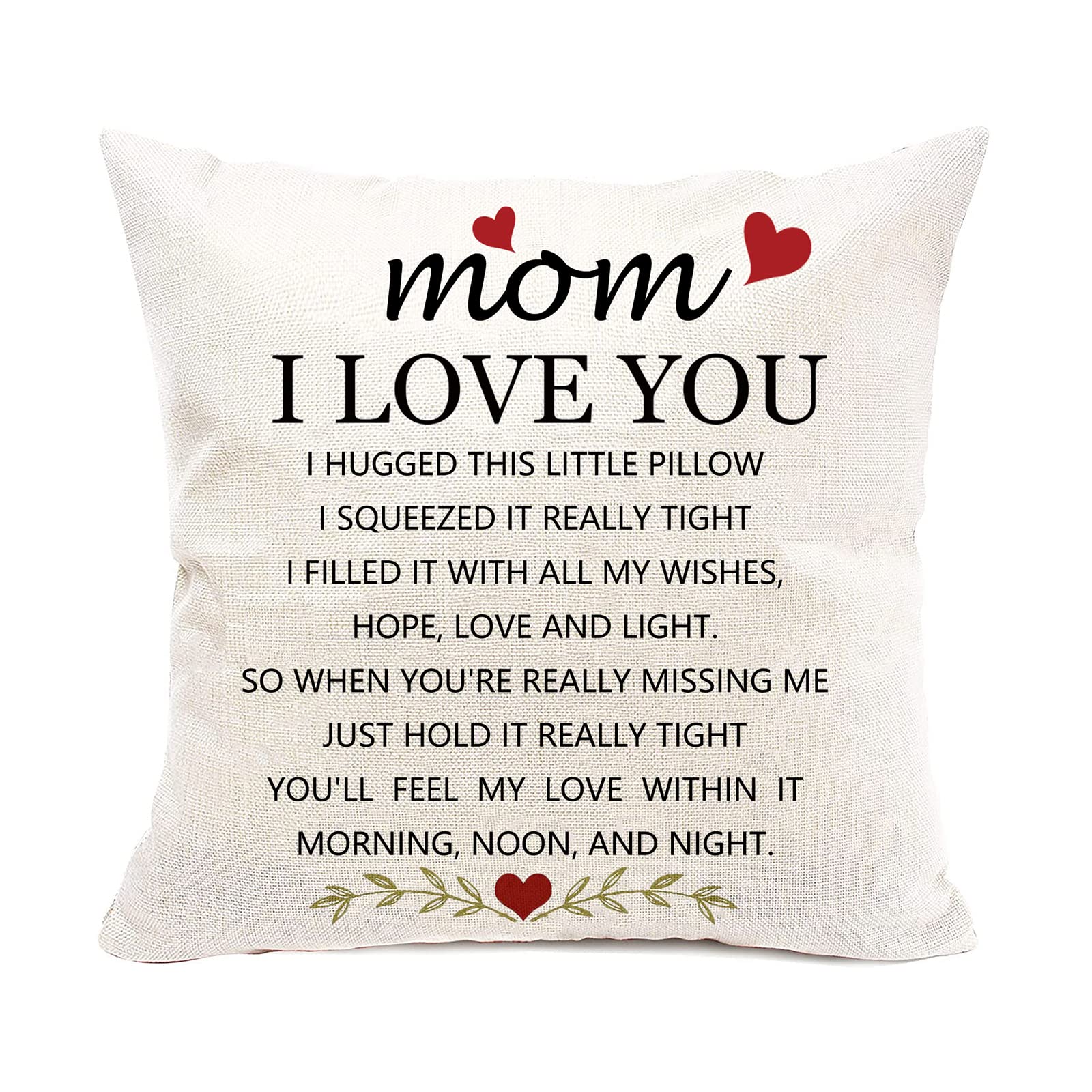 Mom Birthday Gifts for Mom - I Love You Mom Pillow Cover Gifts for Mom from Daughter - Mom Gifts for Birthday - Best Mom Gifts from Son - Mother‘s Day Gift for Mom