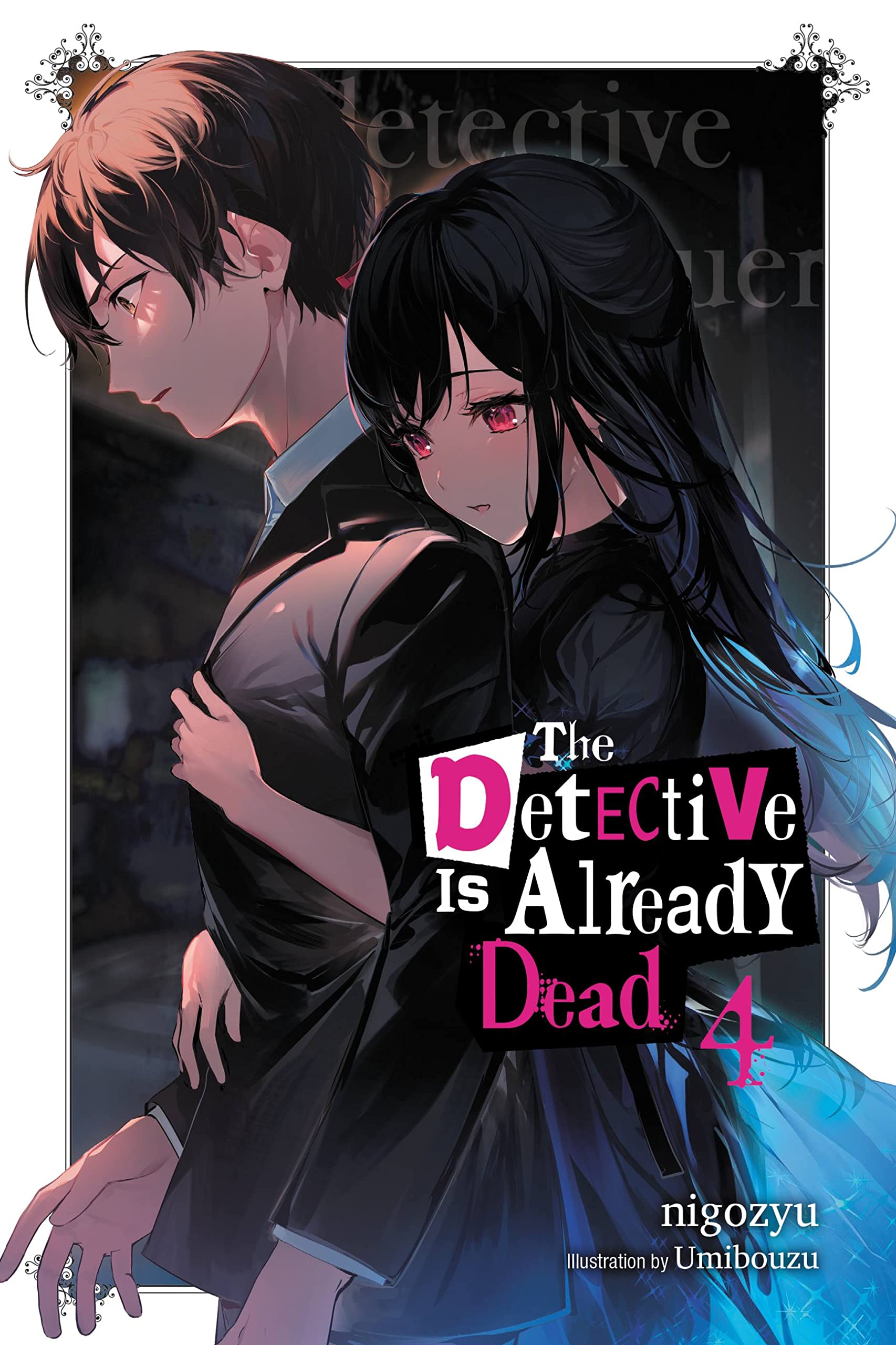 The Detective Is Already Dead, Vol. 4 : Nigozyu, Umibouzu: Amazon